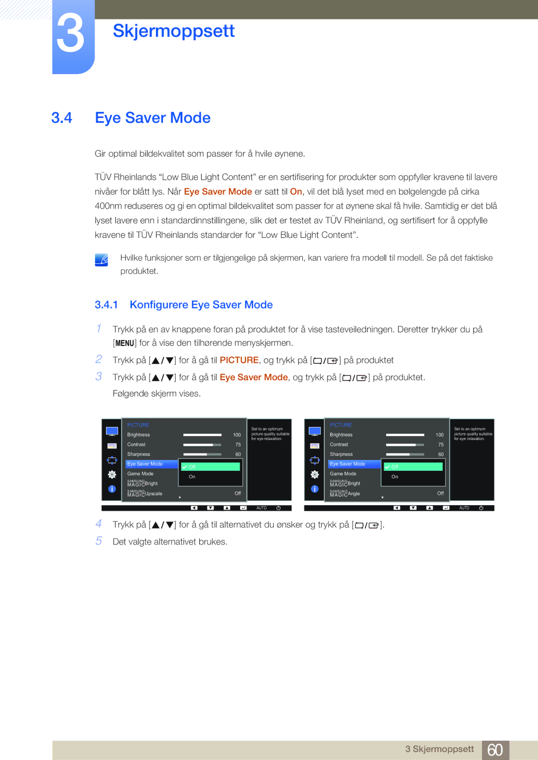 Samsung LS22E45UDWG/EN, LS24E45UFS/EN, LS24E45KBL/EN, LS24E45KBSV/EN, LS27E45KBH/EN manual Konfigurere Eye Saver Mode 