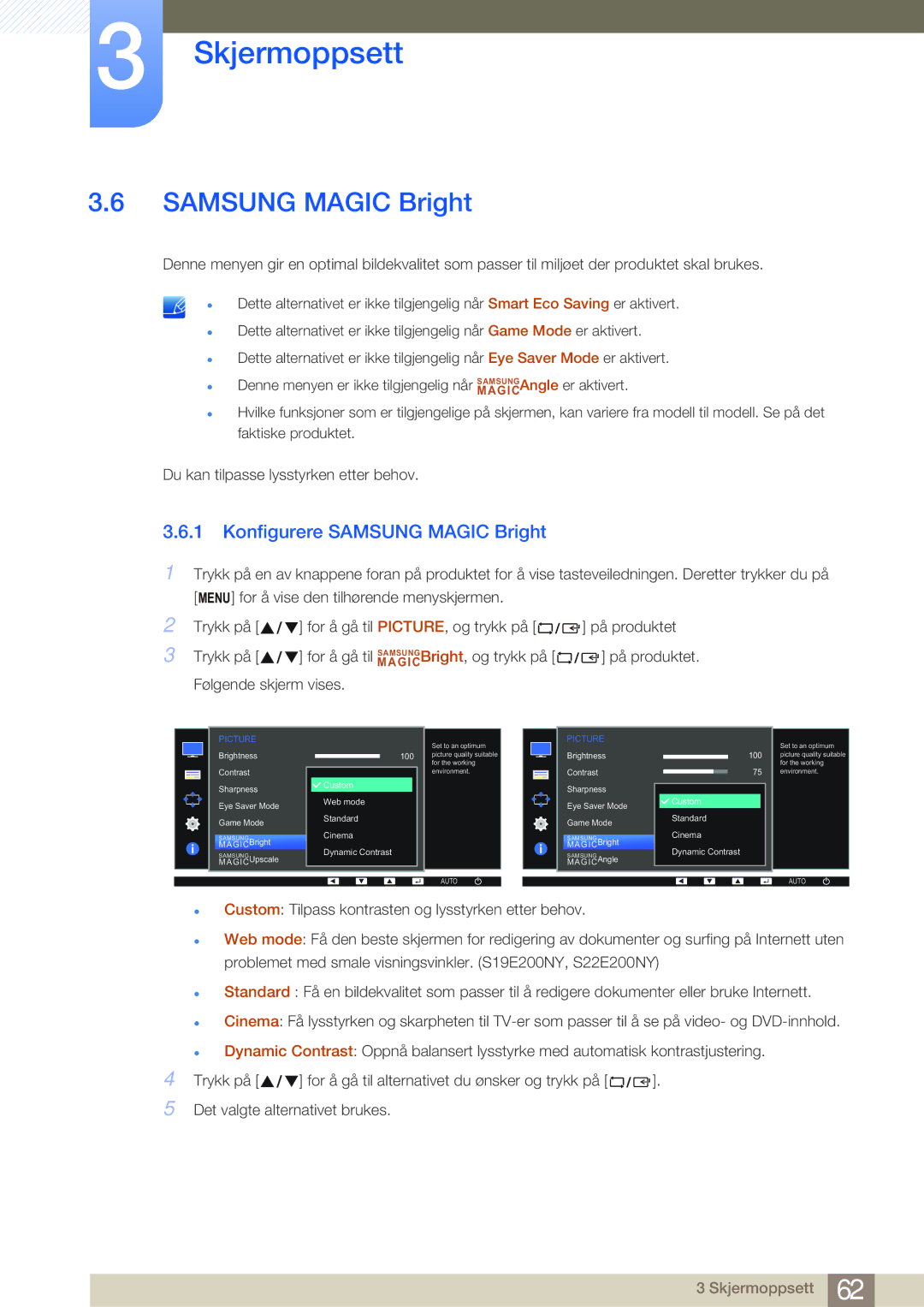 Samsung LS24E45KBL/EN, LS22E45UDWG/EN, LS24E45UFS/EN, LS24E45KBSV/EN, LS27E45KBH/EN manual Konfigurere Samsung Magic Bright 