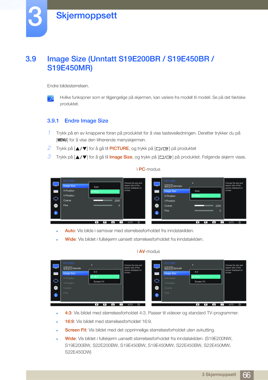 Samsung LS23E45KBS/EN, LS22E45UDWG/EN, LS24E45UFS/EN Image Size Unntatt S19E200BR / S19E450BR / S19E450MR, Endre Image Size 