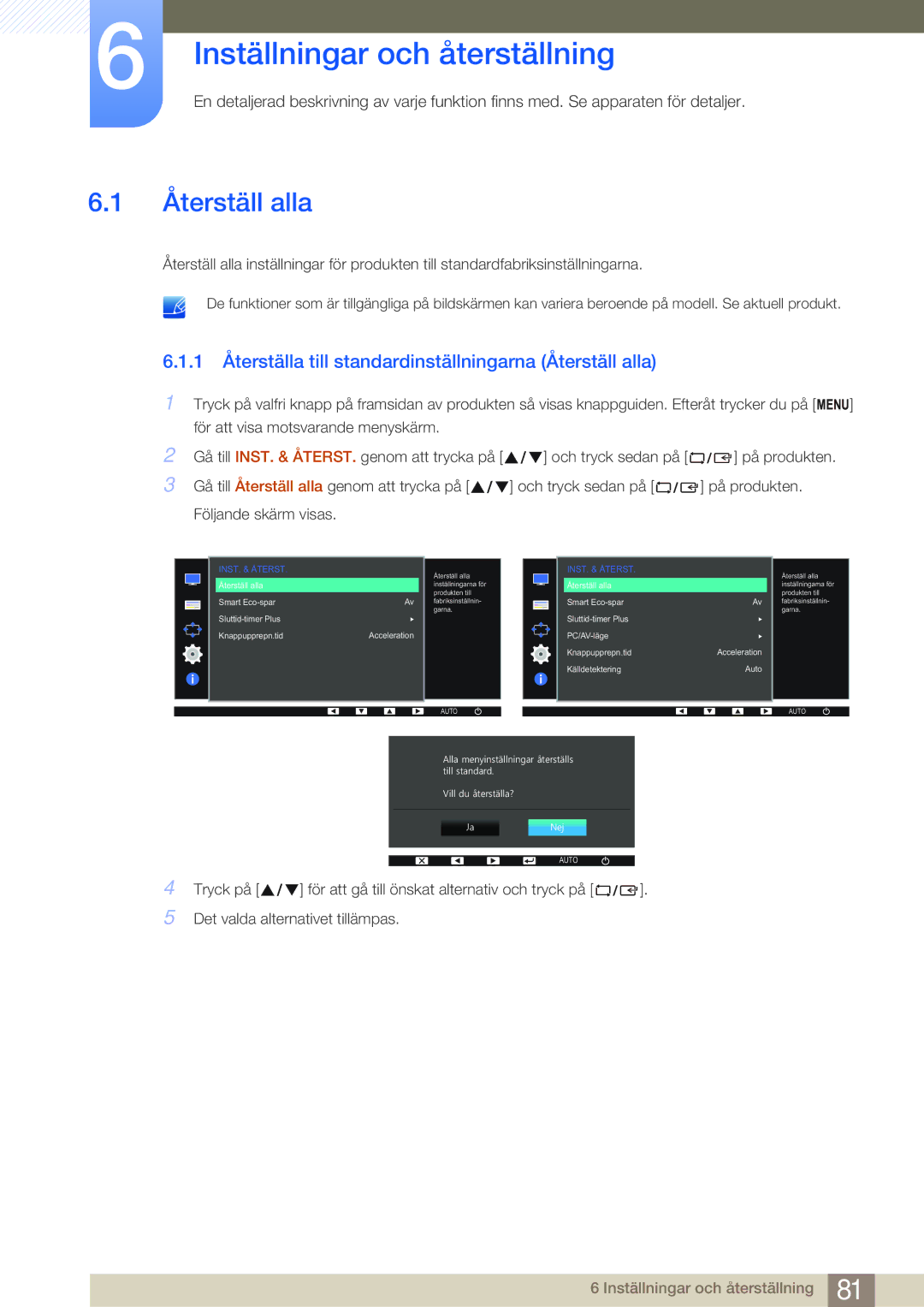 Samsung LS23E45KBS/EN, LS22E45UDWG/EN, LS24E45UFS/EN, LS24E45KBL/EN manual Inställningar och återställning, Återställ alla 