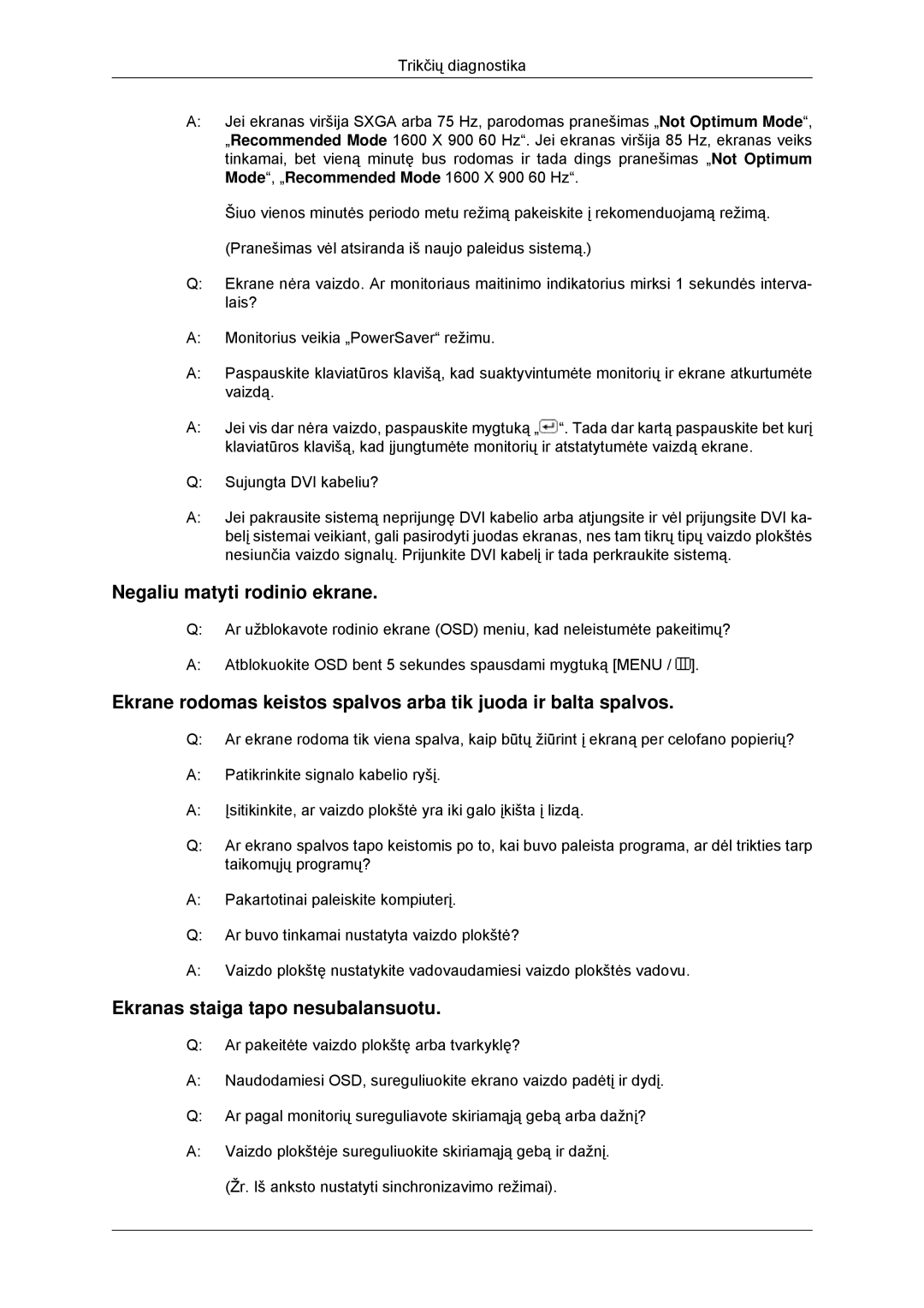 Samsung LS22EFHKFU/EN, LS23EFHKFV/EN manual Negaliu matyti rodinio ekrane, Ekranas staiga tapo nesubalansuotu 