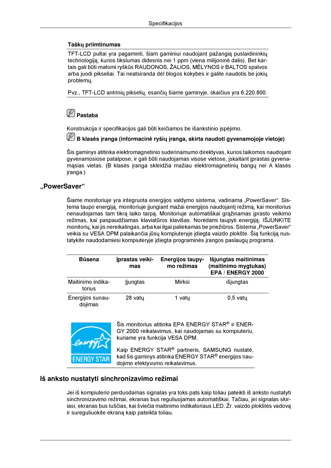 Samsung LS23EFHKFV/EN, LS22EFHKFU/EN manual Maitinimo indika Įjungtas, Išjungtas, Torius Energijos sunau 28 vatų Vatų 