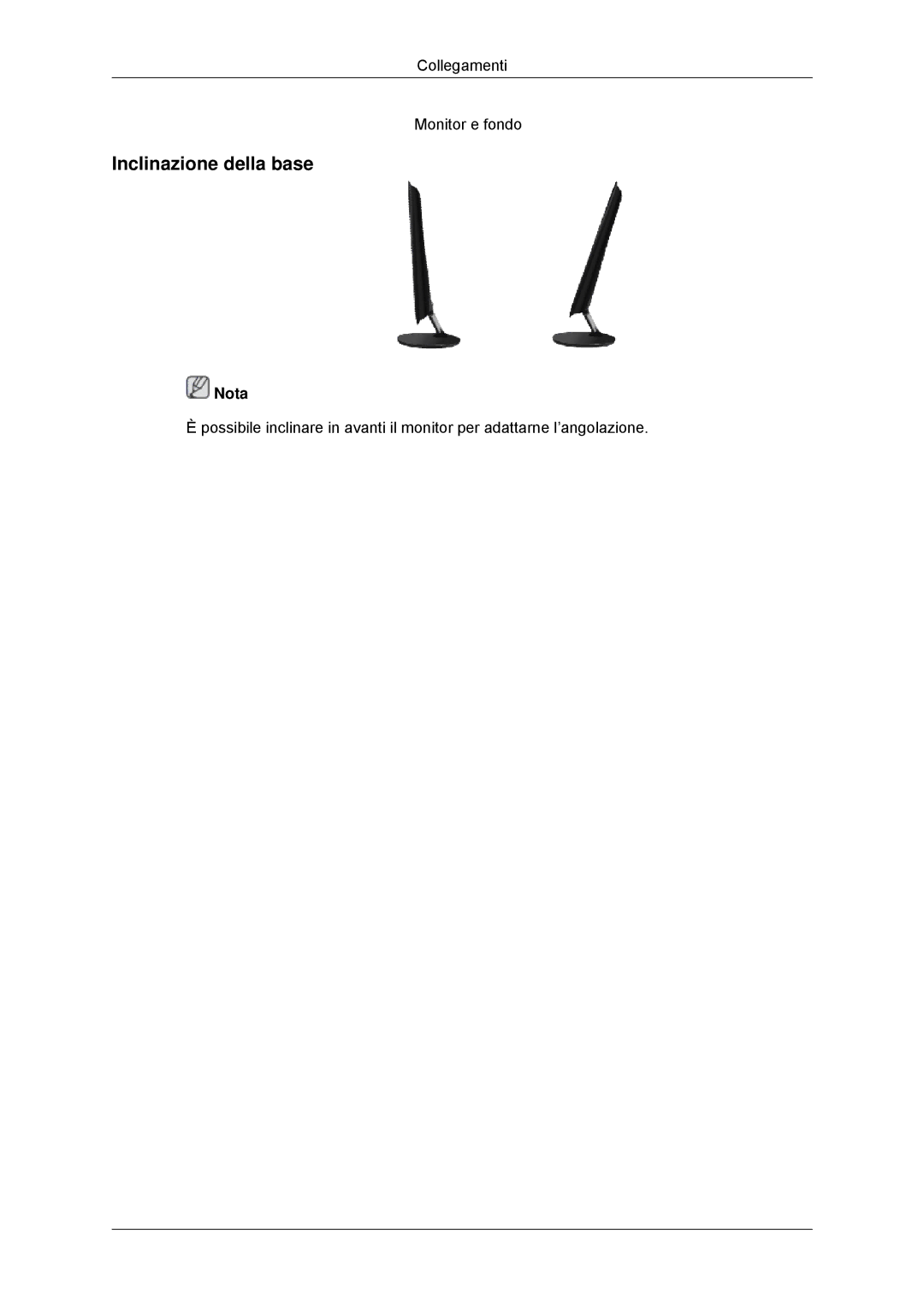 Samsung LS22EFHKFV/EN, LS20EFHKFV/EN, LS22EFHKFU/EN, LS23EFHKFV/EN manual Inclinazione della base 