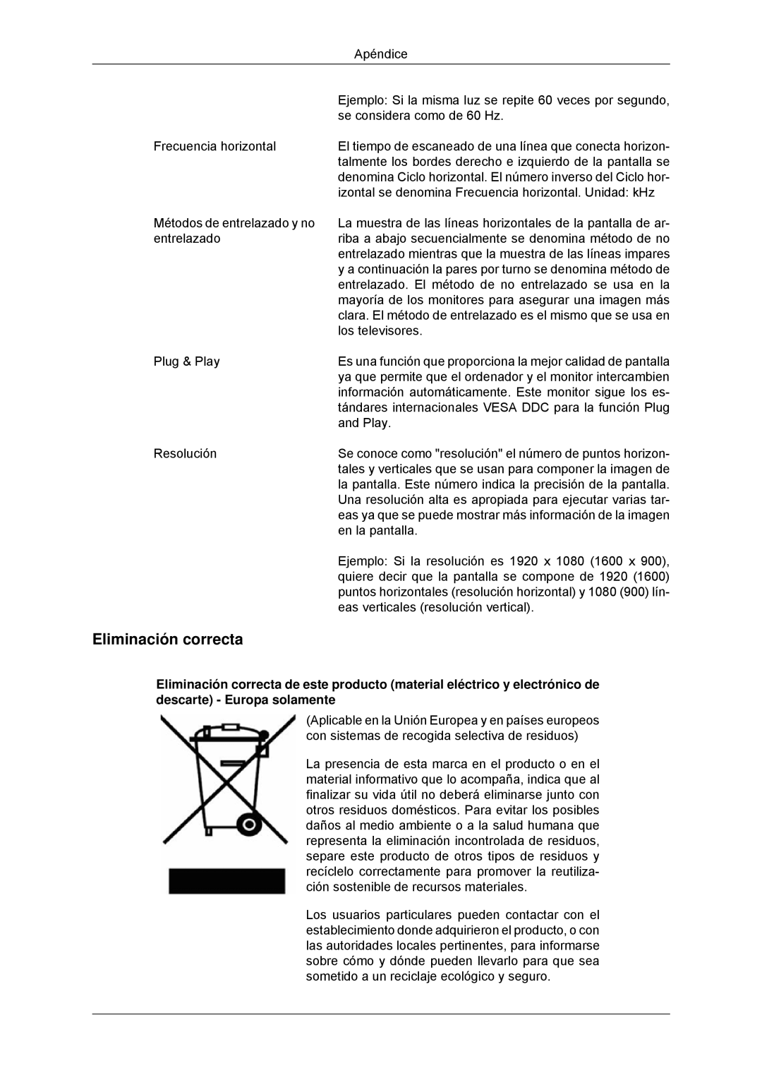 Samsung LS20EFHKFV/EN, LS22EFHKFV/EN, LS22EFHKFU/EN, LS23EFHKFV/EN manual Eliminación correcta 