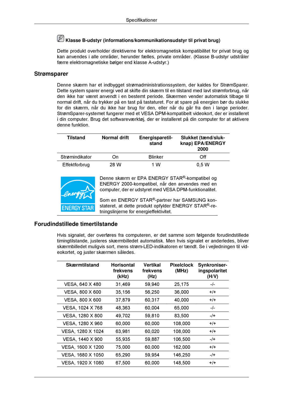 Samsung LS23EFHKFV/EN, LS22EFHKFV/EN manual Strømsparer, Synkroniser Frekvens MHz Ingspolaritet KHz 