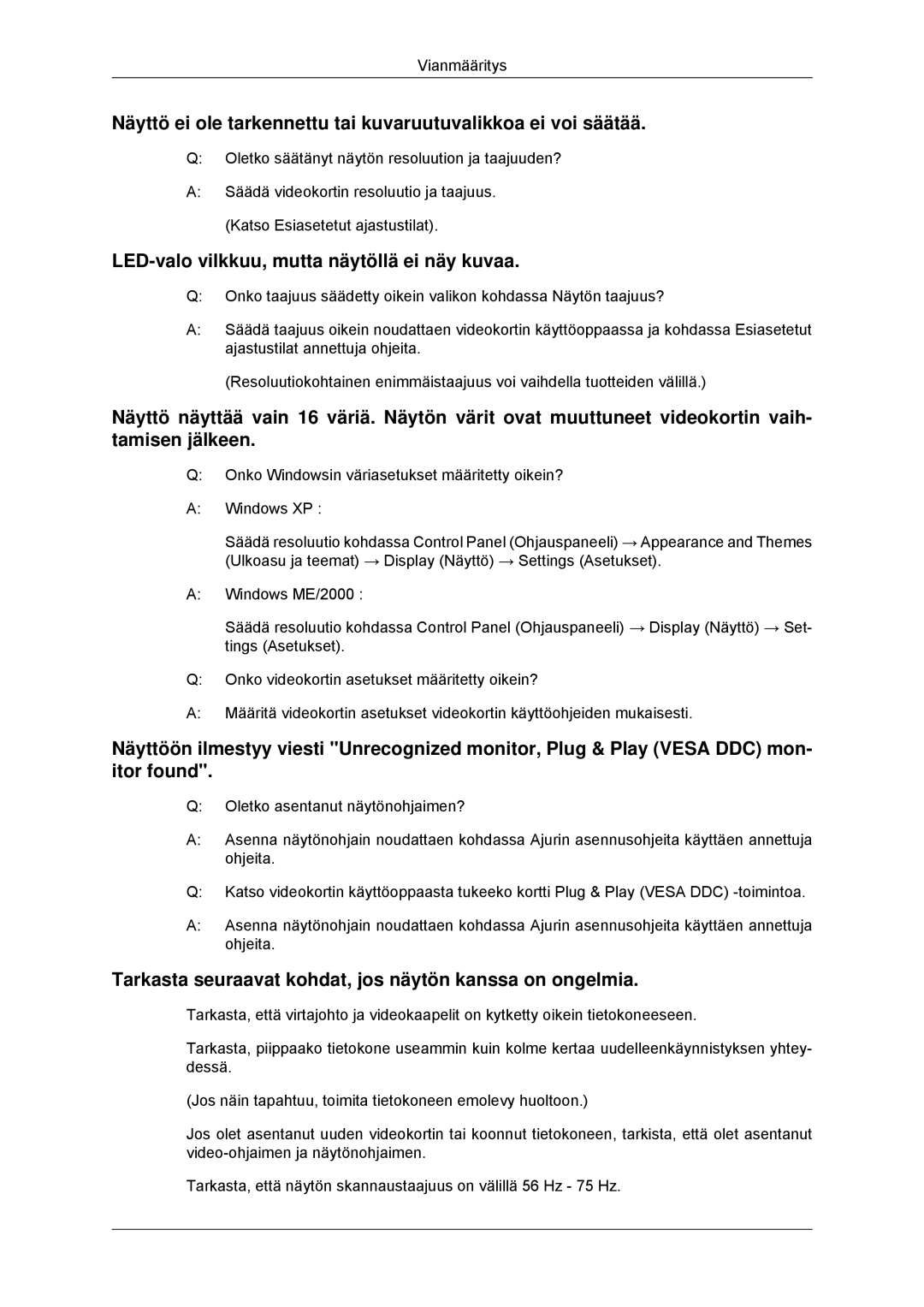 Samsung LS22EFHKFV/EN, LS23EFHKFV/EN manual LED-valo vilkkuu, mutta näytöllä ei näy kuvaa 