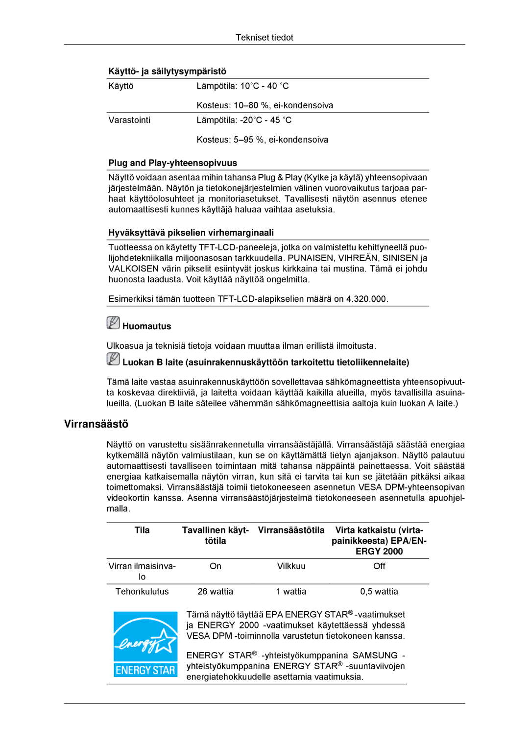 Samsung LS23EFHKFV/EN, LS22EFHKFV/EN manual Virransäästö, Käyttö- ja säilytysympäristö, Plug and Play-yhteensopivuus 