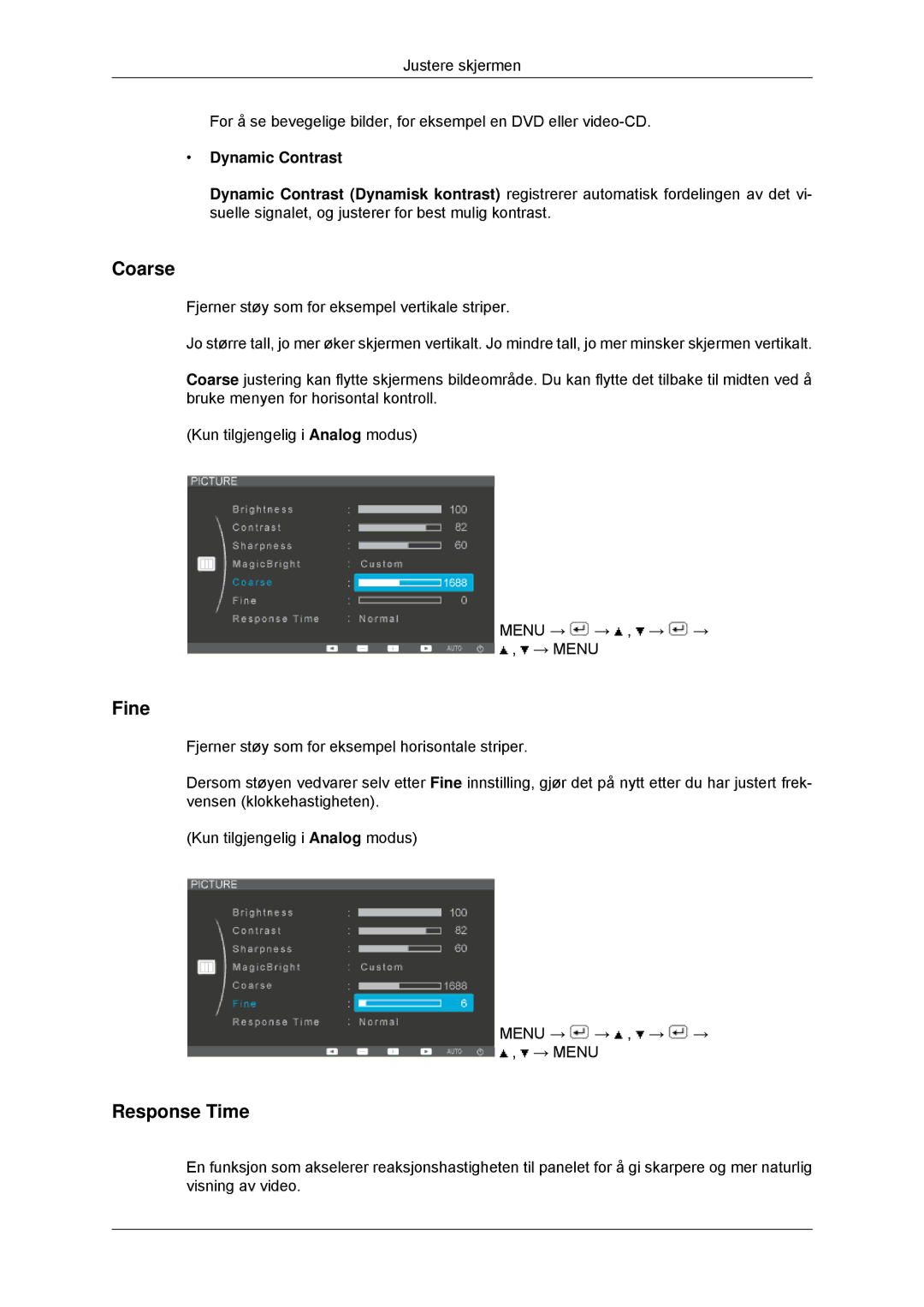 Samsung LS22EFHKFV/EN, LS23EFHKFV/EN manual Coarse, Fine, Response Time, Dynamic Contrast 