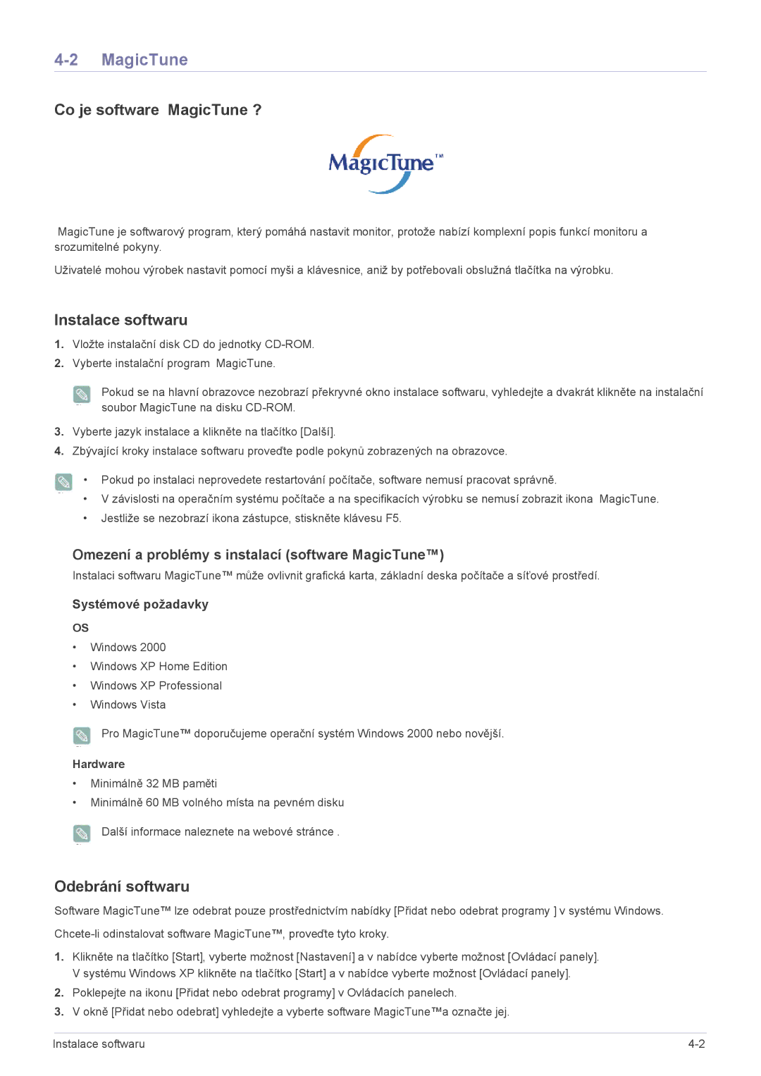Samsung LS22EFVKUU/EN, LS22EFVKUV/EN manual Co je software MagicTune ?, Instalace softwaru, Odebrání softwaru, Hardware 