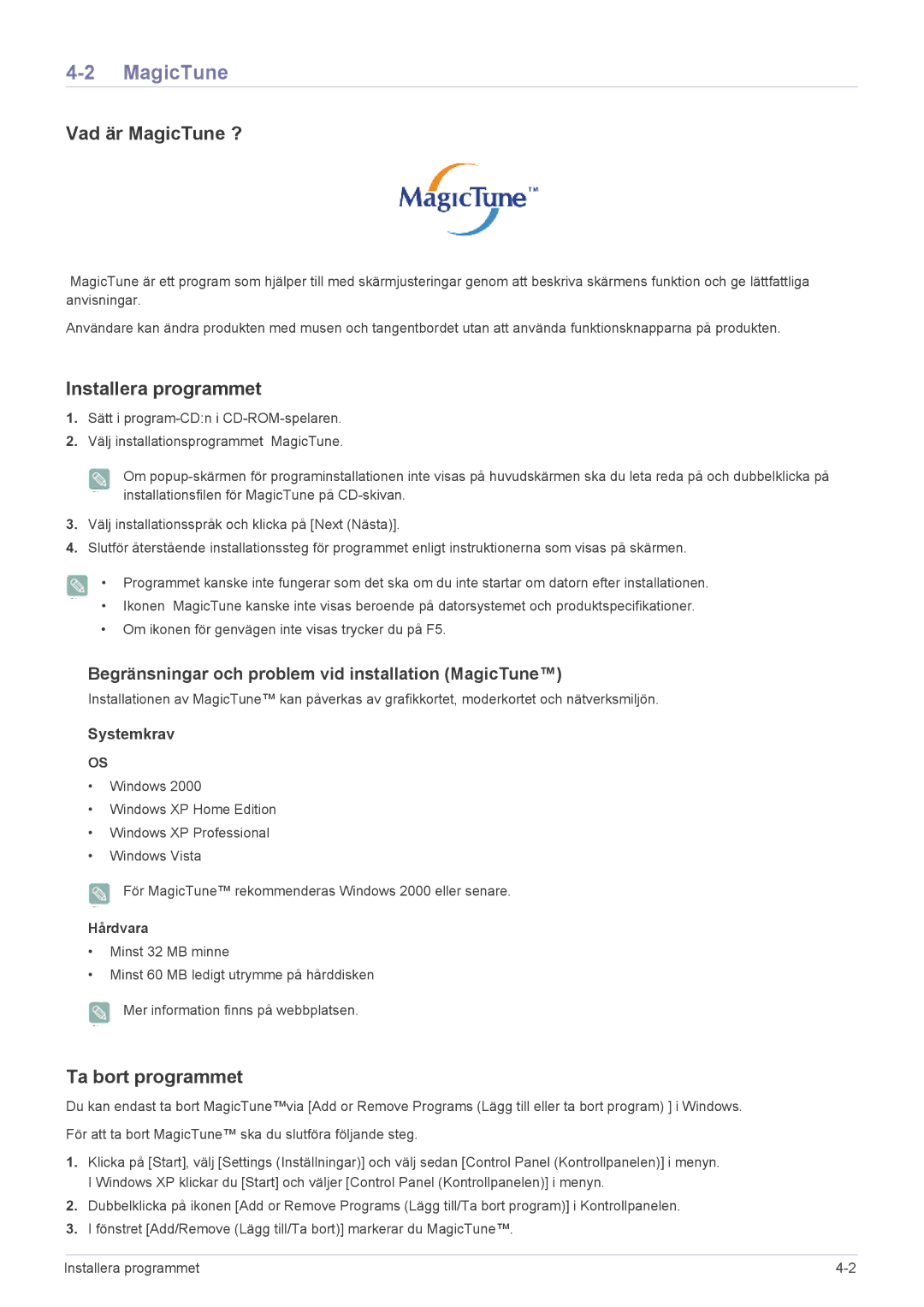 Samsung LS22EFVKUV/EN manual Vad är MagicTune ?, Installera programmet, Ta bort programmet, Hårdvara 