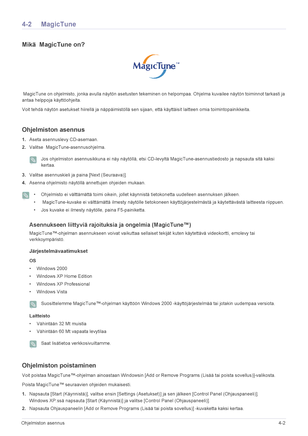 Samsung LS22EFVKUV/EN manual Mikä MagicTune on?, Ohjelmiston asennus, Ohjelmiston poistaminen, Laitteisto 