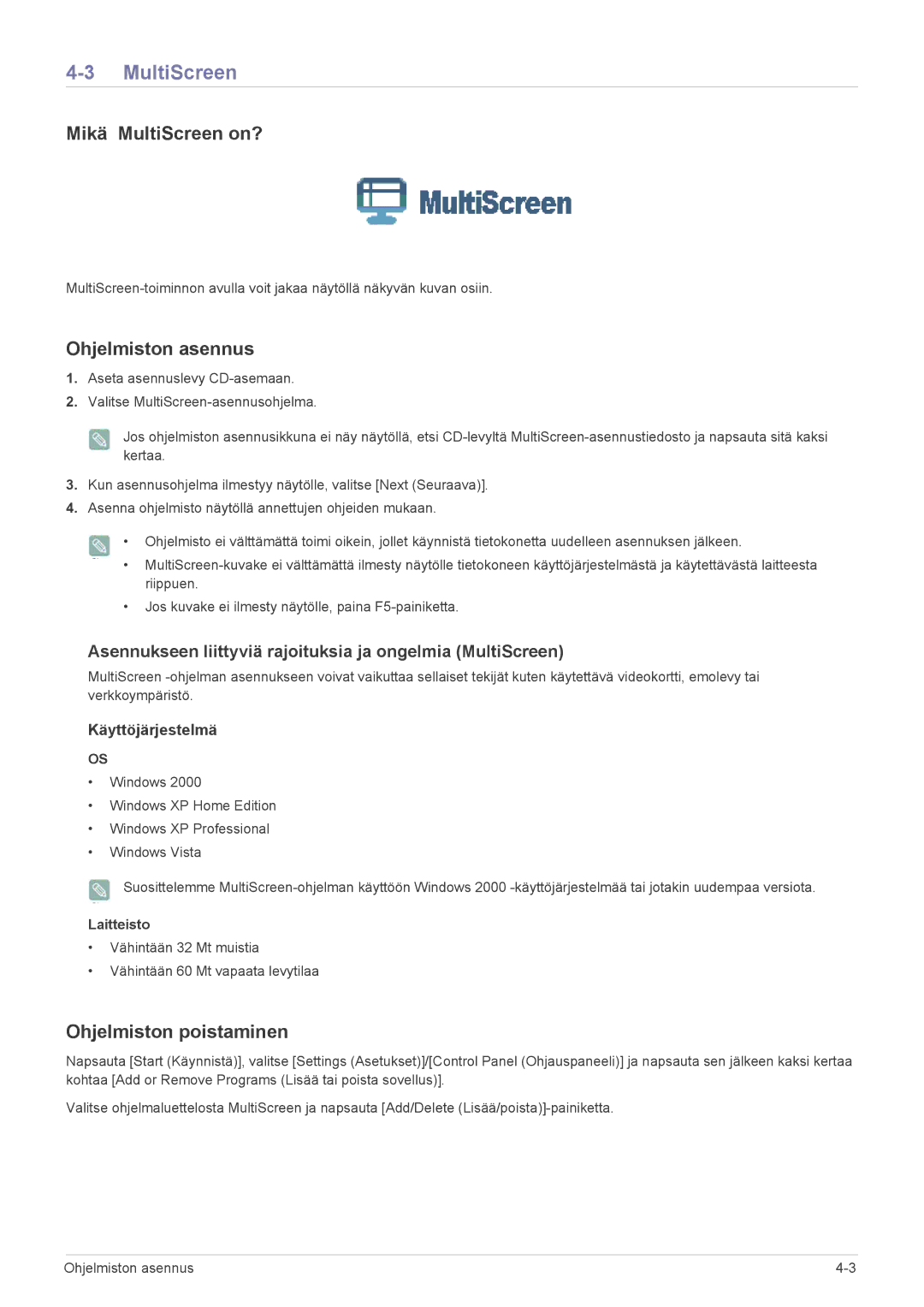 Samsung LS22EFVKUV/EN manual Mikä MultiScreen on? 