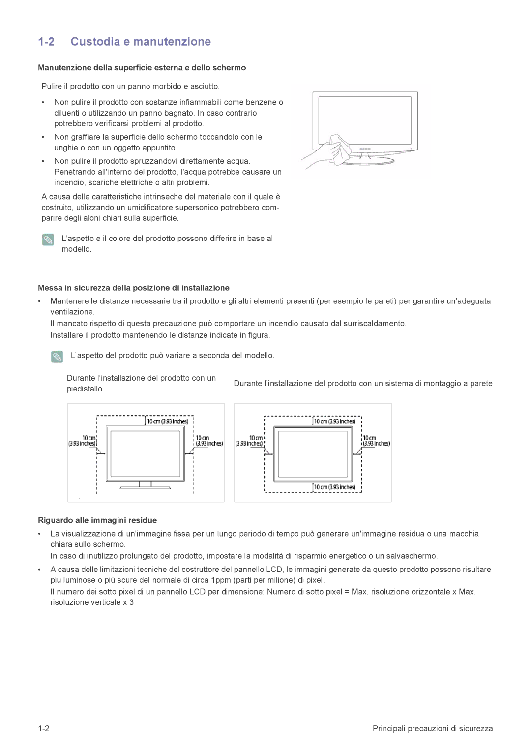 Samsung LS22ELDKF/EN manual Custodia e manutenzione, Manutenzione della superficie esterna e dello schermo, Piedistallo 