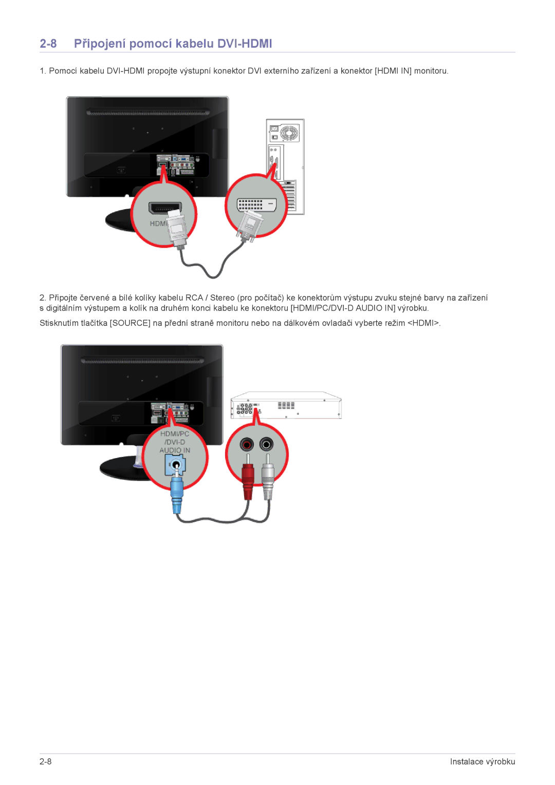 Samsung LS22ELDKF/EN, LS23ELDKF/EN manual Připojení pomocí kabelu DVI-HDMI 