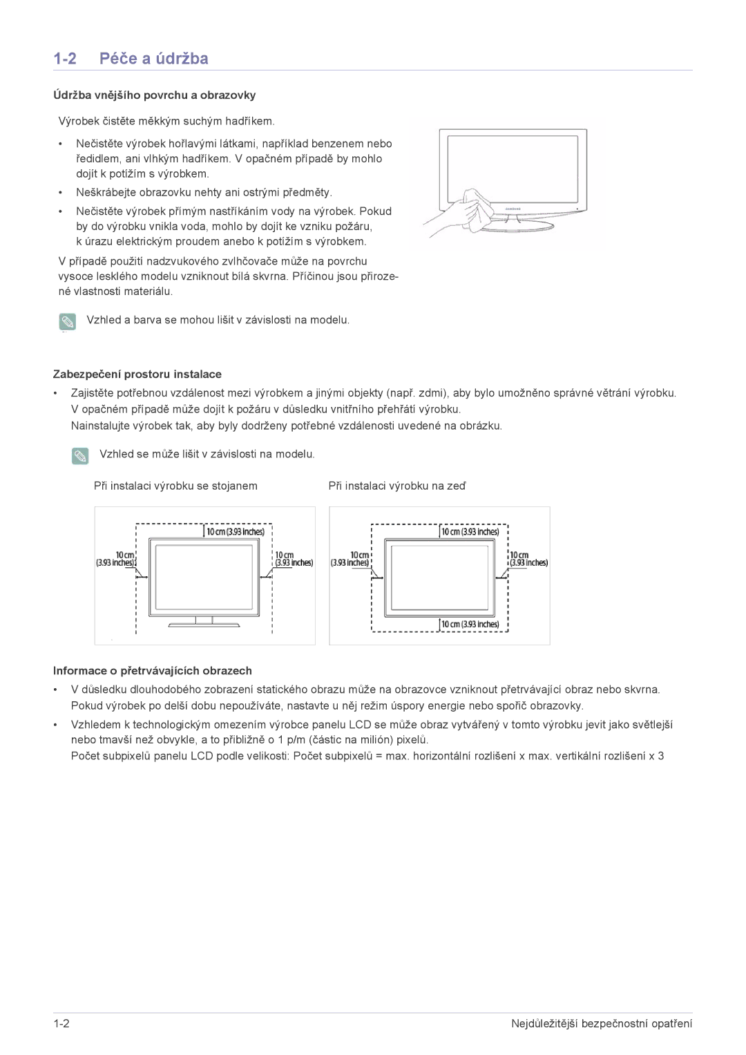 Samsung LS22ELDKF/EN, LS23ELDKF/EN manual Péče a údržba, Údržba vnějšího povrchu a obrazovky, Zabezpečení prostoru instalace 