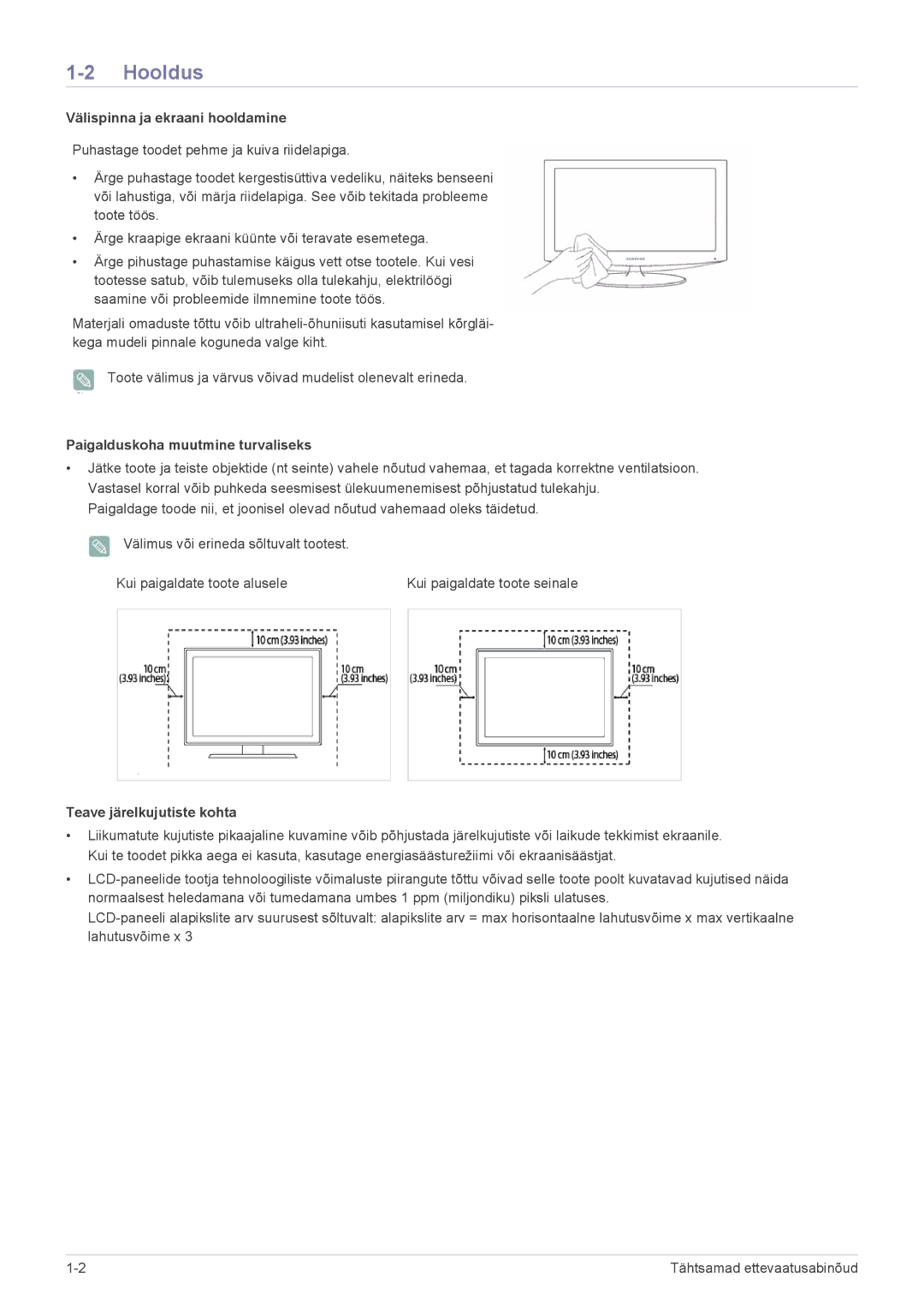 Samsung LS22ELDKF/EN, LS23ELDKF/EN manual Hooldus, Välispinna ja ekraani hooldamine, Paigalduskoha muutmine turvaliseks 