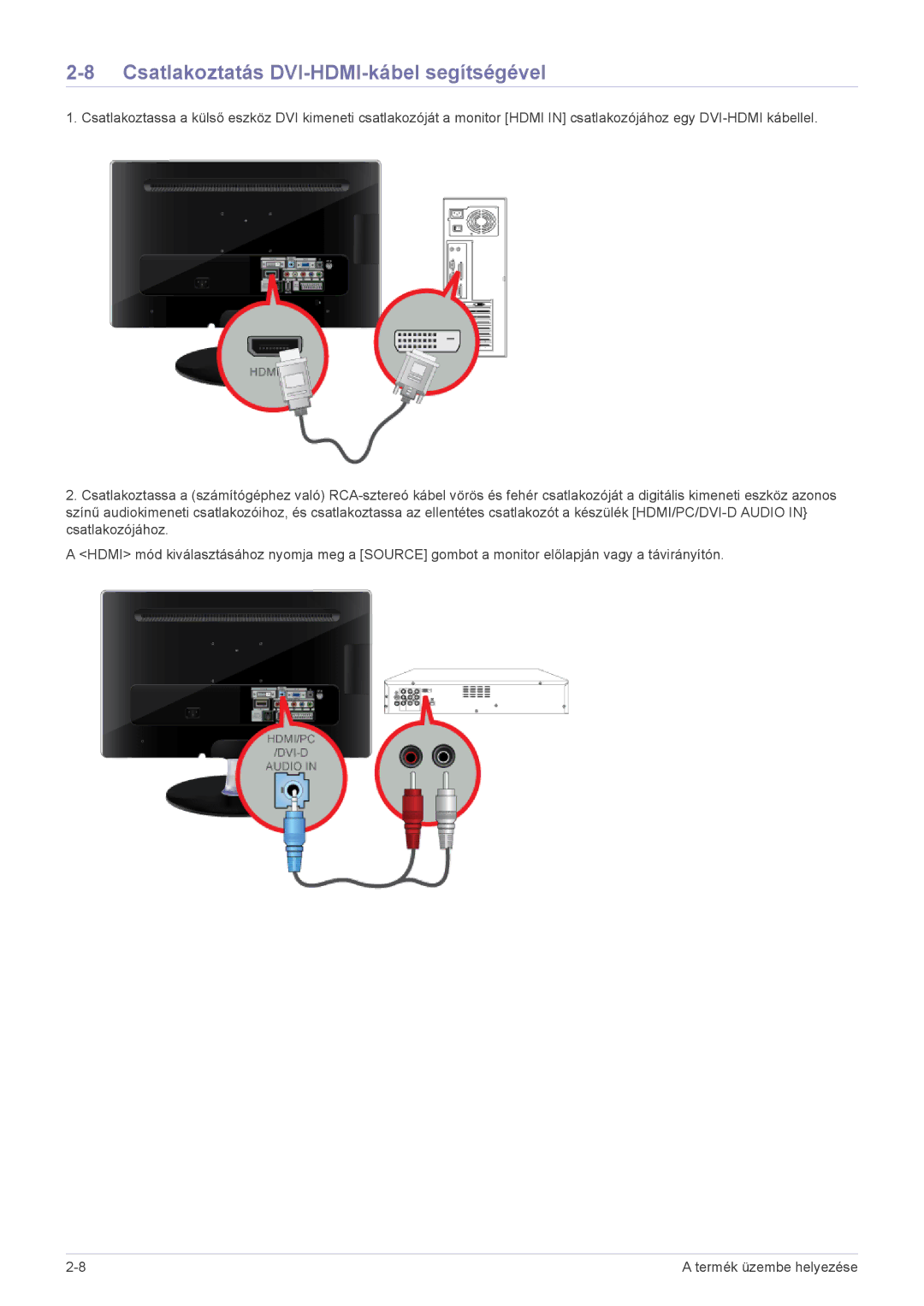 Samsung LS22ELDKF/EN, LS23ELDKF/EN manual Csatlakoztatás DVI-HDMI-kábel segítségével 