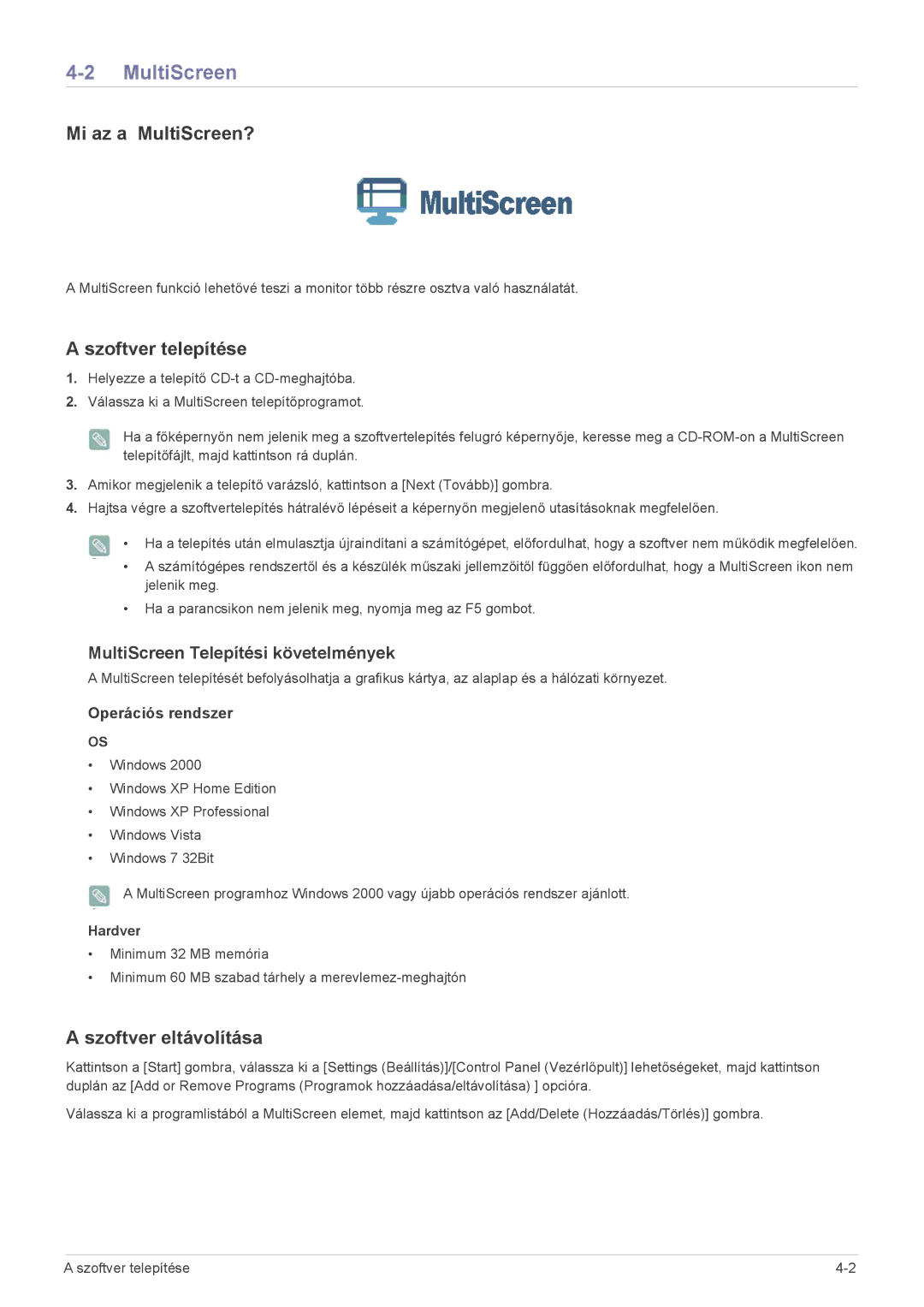 Samsung LS23ELDKF/EN, LS22ELDKF/EN manual Mi az a MultiScreen?, Szoftver telepítése, Szoftver eltávolítása, Hardver 