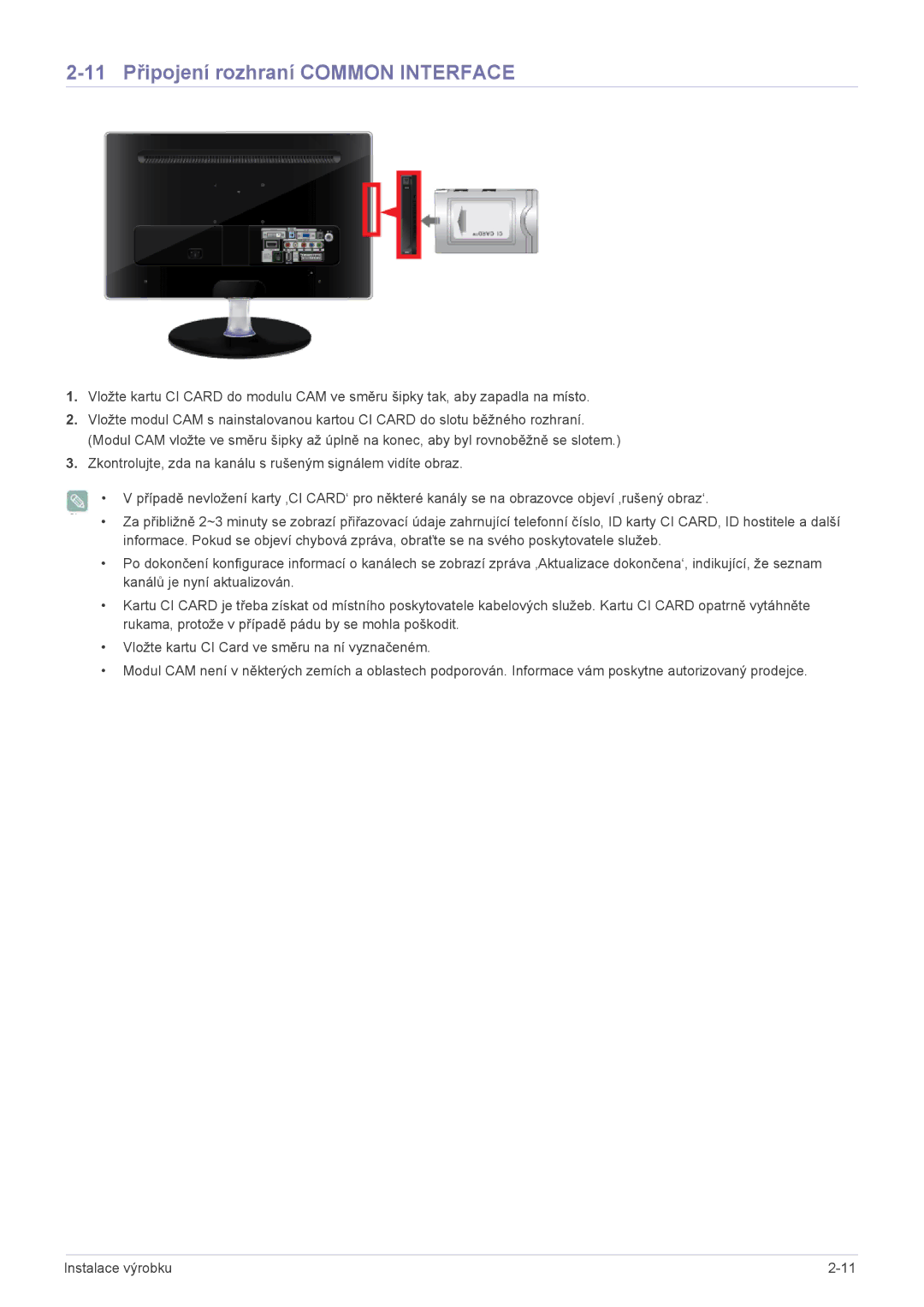 Samsung LS22EMDKU/EN, LS23EMDKU/EN, LS22EMDKF/EN manual 11 Připojení rozhraní Common Interface 