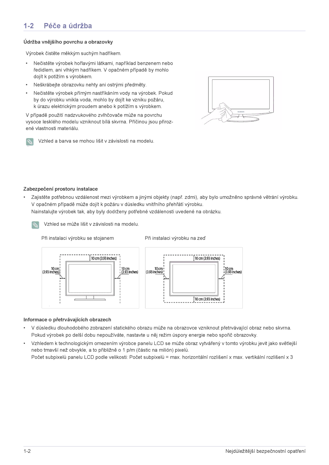 Samsung LS22EMDKU/EN, LS23EMDKU/EN manual Péče a údržba, Údržba vnějšího povrchu a obrazovky, Zabezpečení prostoru instalace 