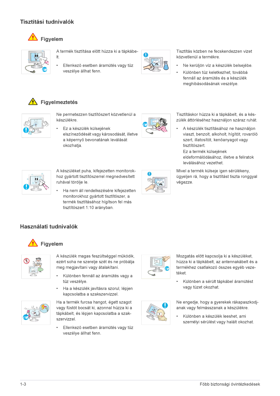 Samsung LS23EMDKU/EN, LS22EMDKU/EN, LS22EMDKU/XE manual Tisztítási tudnivalók, Használati tudnivalók 