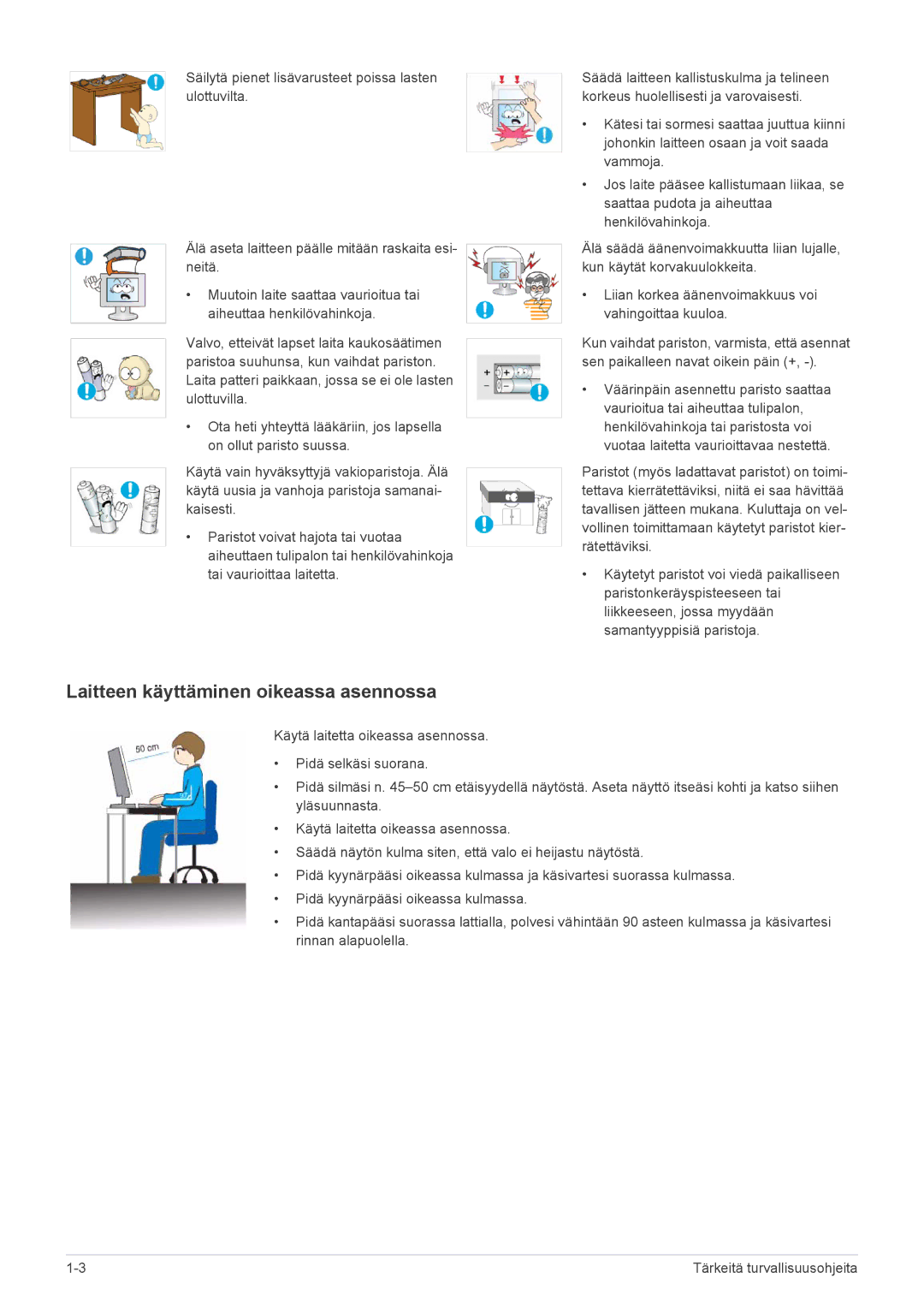 Samsung LS22EMDKU/XE, LS23EMDKU/XE manual Laitteen käyttäminen oikeassa asennossa 