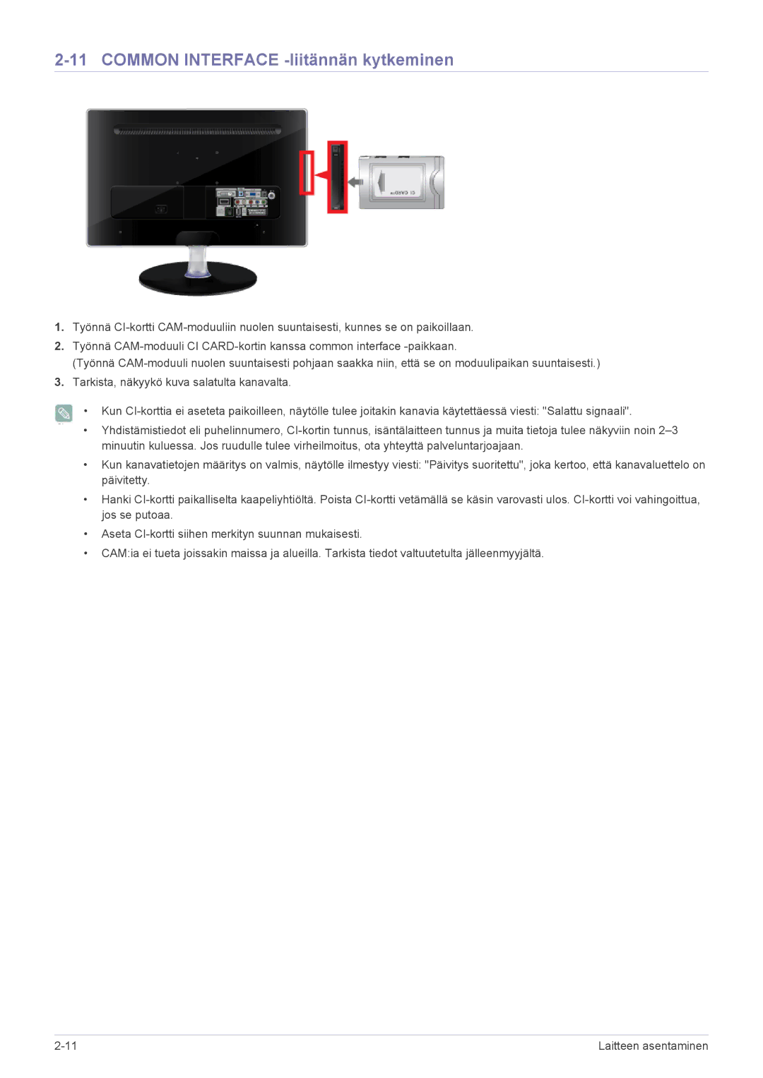 Samsung LS22EMDKU/XE, LS23EMDKU/XE manual Common Interface -liitännän kytkeminen 