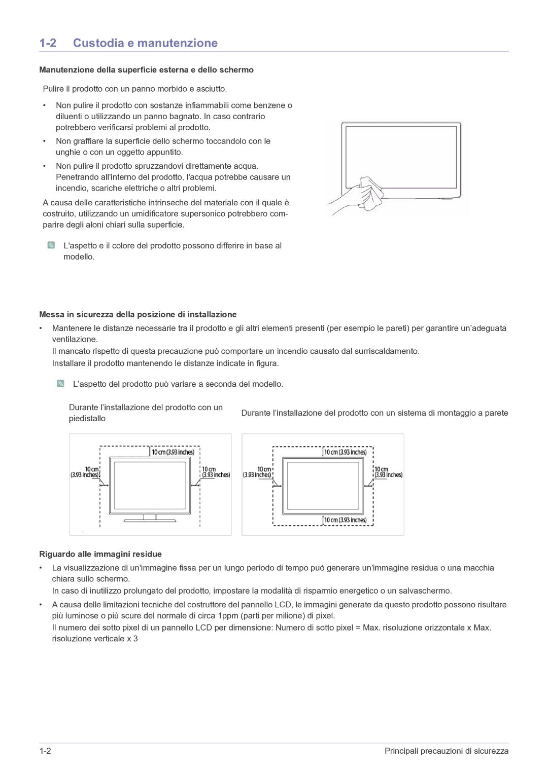 Samsung LS22FMDGF/EN manual Custodia e manutenzione, Manutenzione della superficie esterna e dello schermo, Piedistallo 