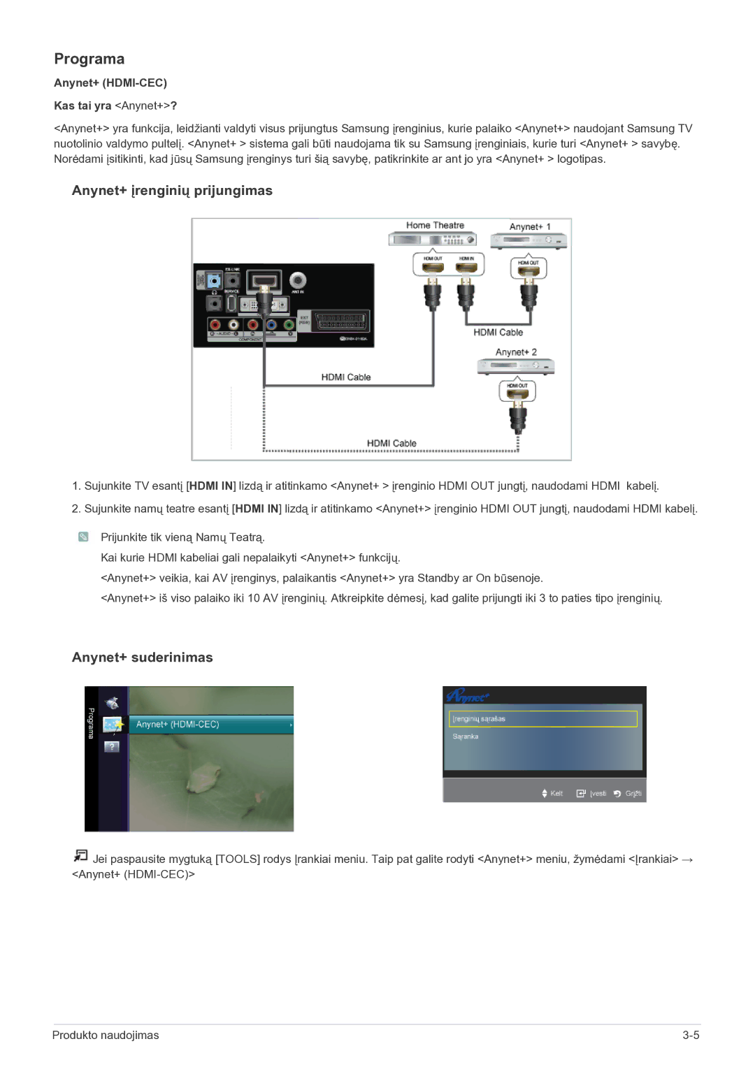 Samsung LS22FMDGF/EN manual Programa, Anynet+ HDMI-CEC Kas tai yra Anynet+? 