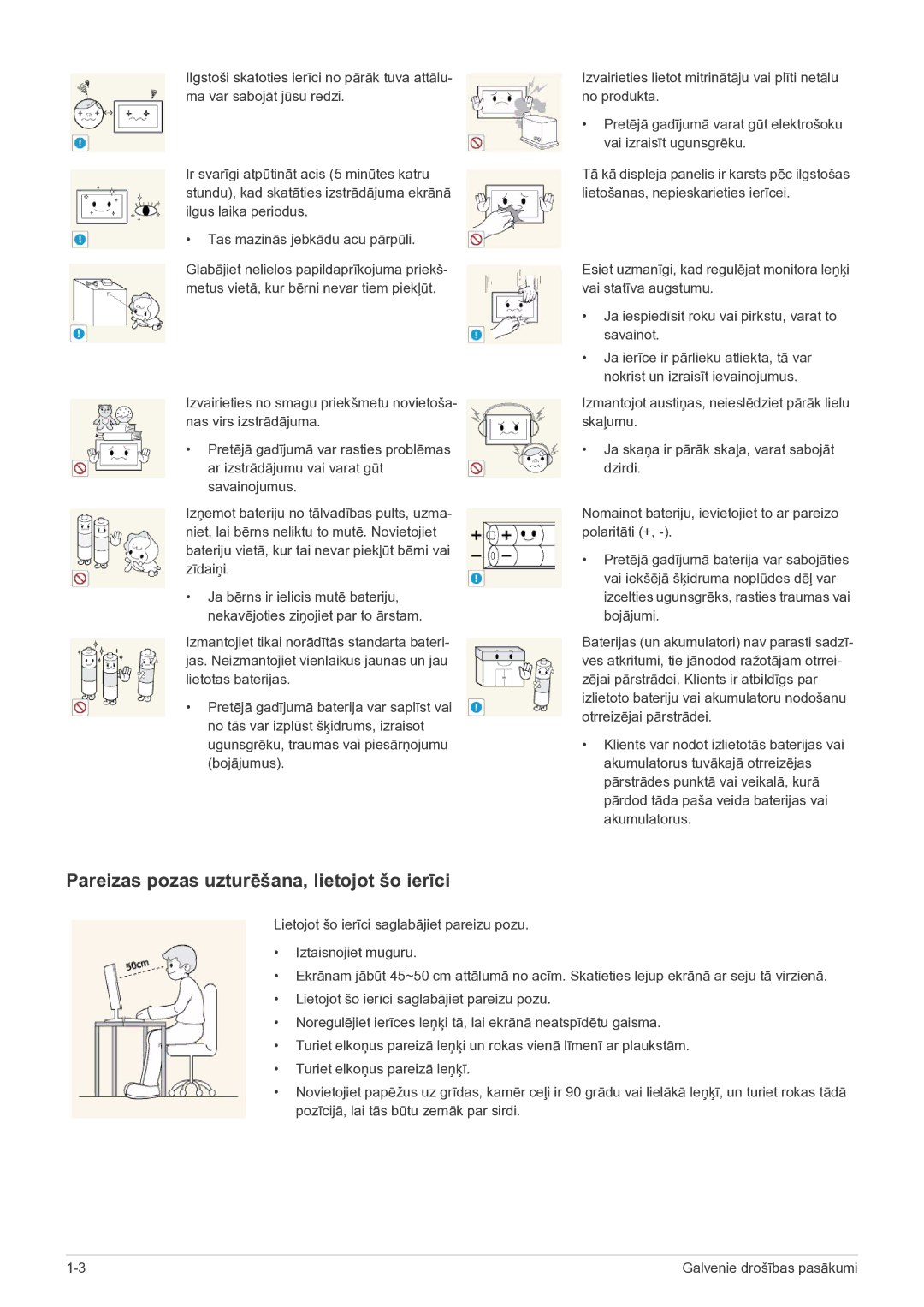 Samsung LS22FMDGF/EN manual Pareizas pozas uzturēšana, lietojot šo ierīci 