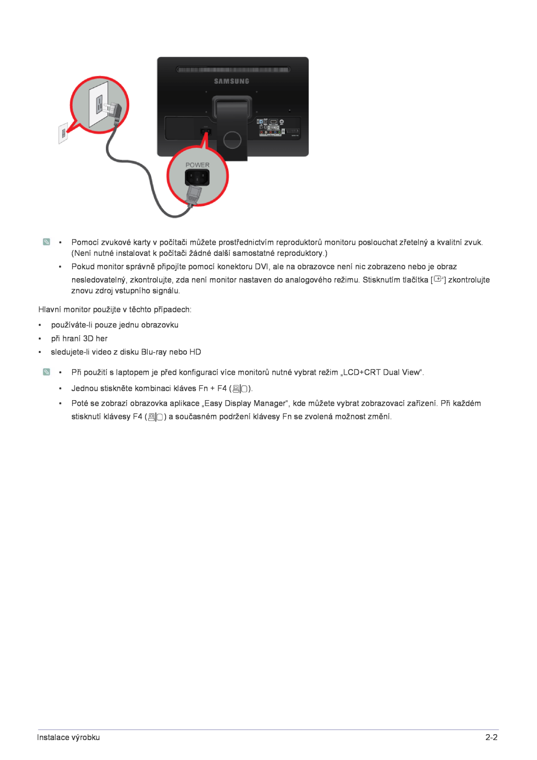 Samsung LS22FMDGF/EN manual Hlavní monitor použijte v těchto případech, používáte-li pouze jednu obrazovku při hraní 3D her 
