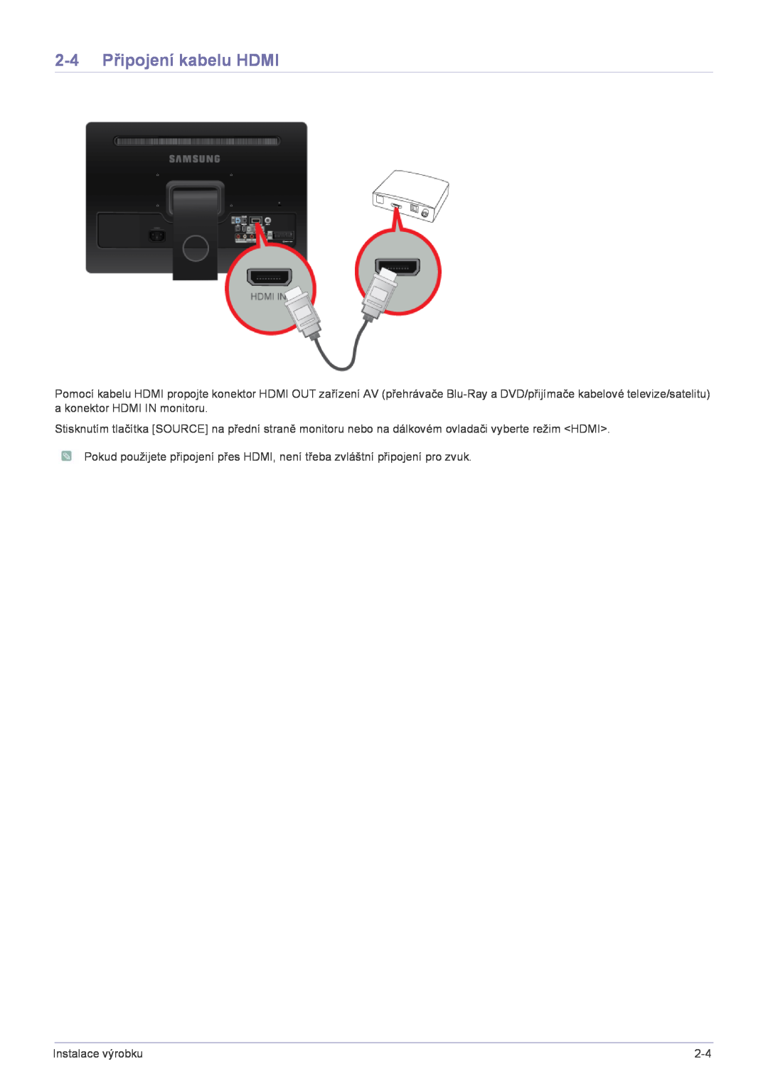 Samsung LS22FMDGF/EN manual 2-4 Připojení kabelu HDMI 