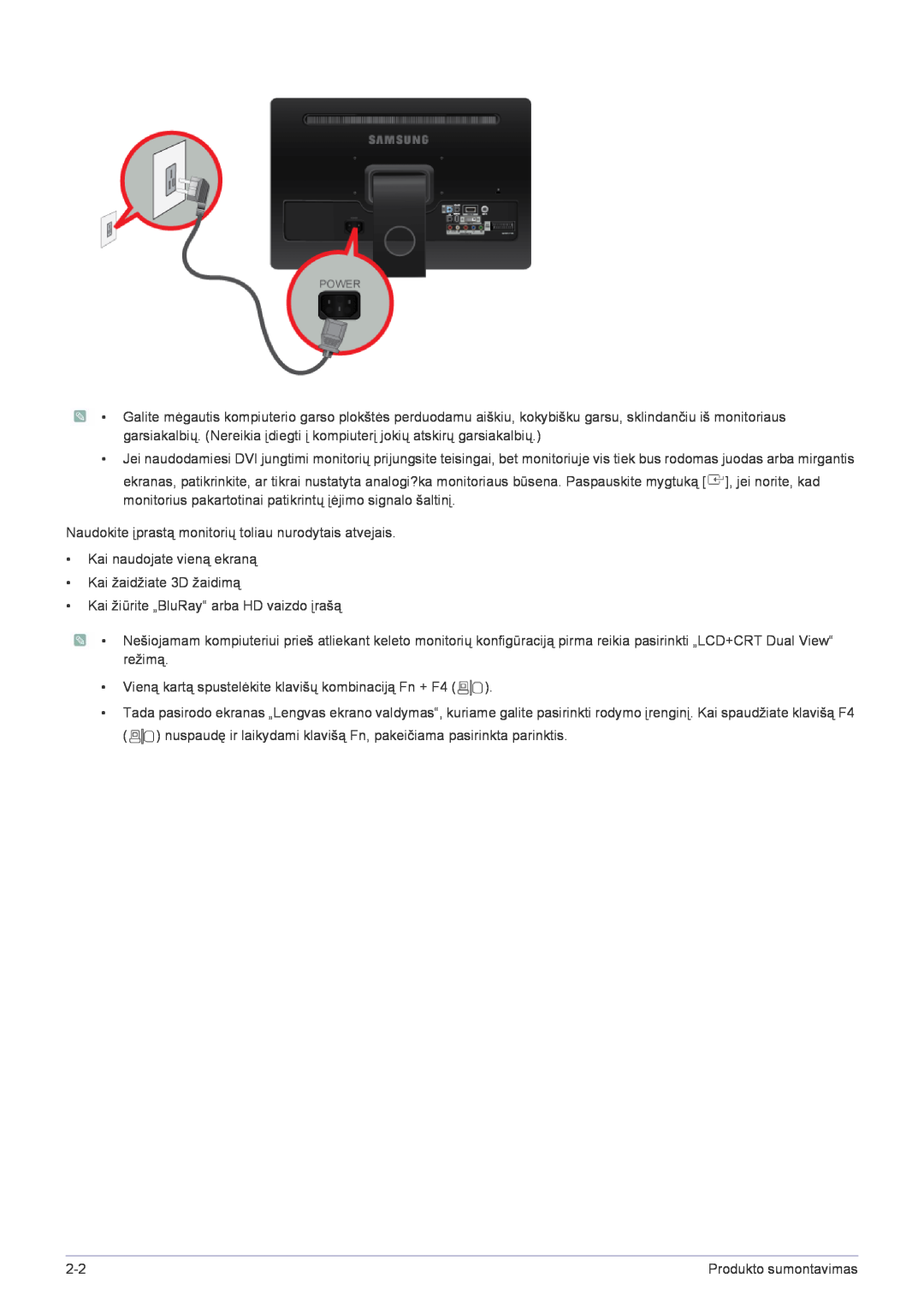 Samsung LS22FMDGF/EN manual Naudokite įprastą monitorių toliau nurodytais atvejais 