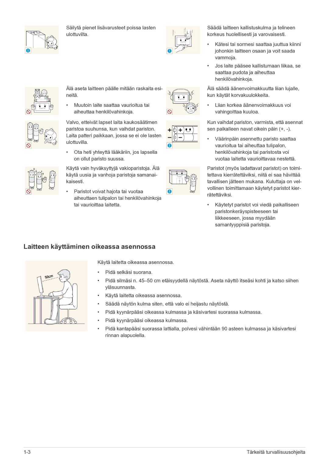 Samsung LS22FMDGF/XE manual Laitteen käyttäminen oikeassa asennossa 