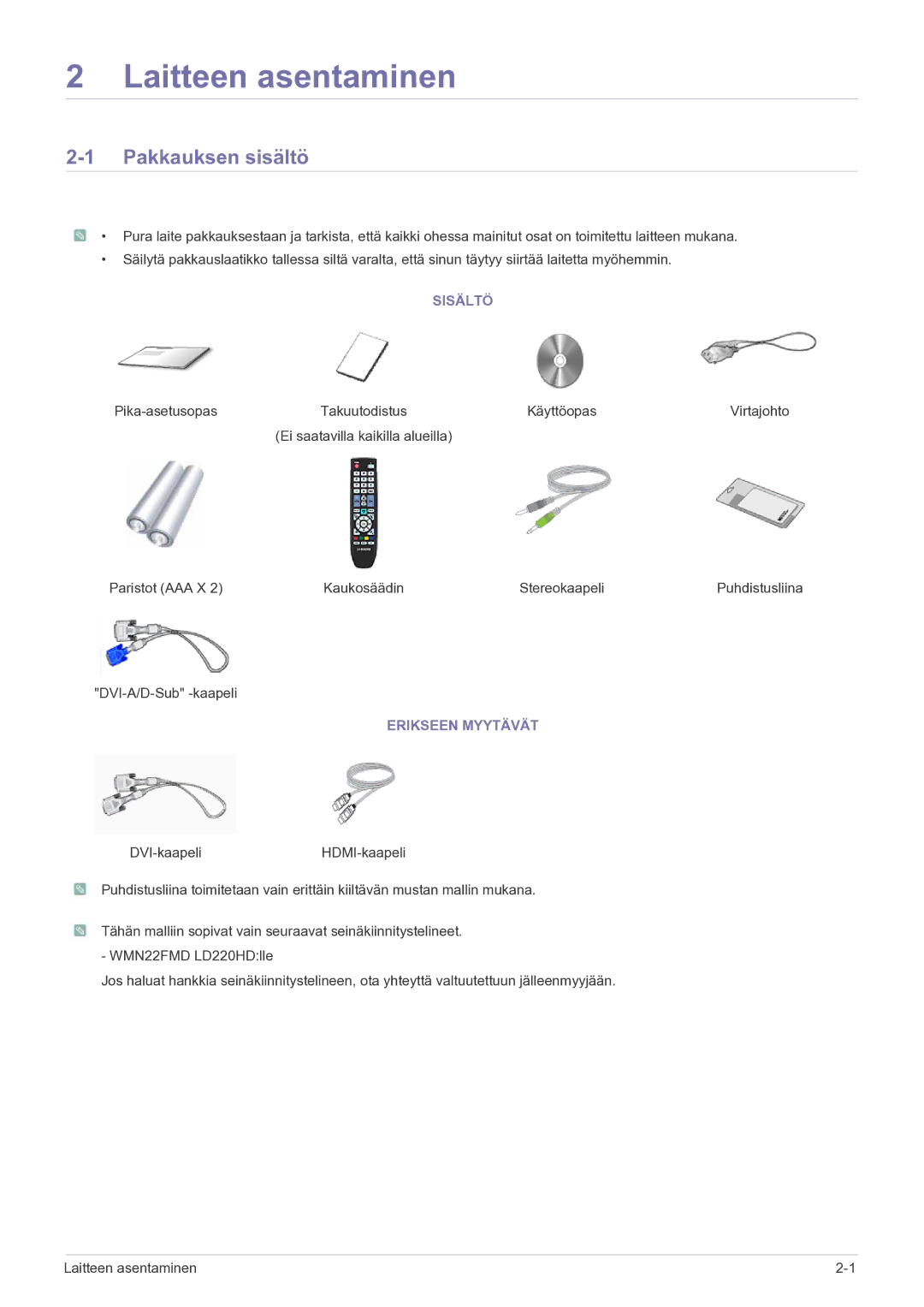 Samsung LS22FMDGF/XE manual Pakkauksen sisältö, Sisältö, Erikseen Myytävät 