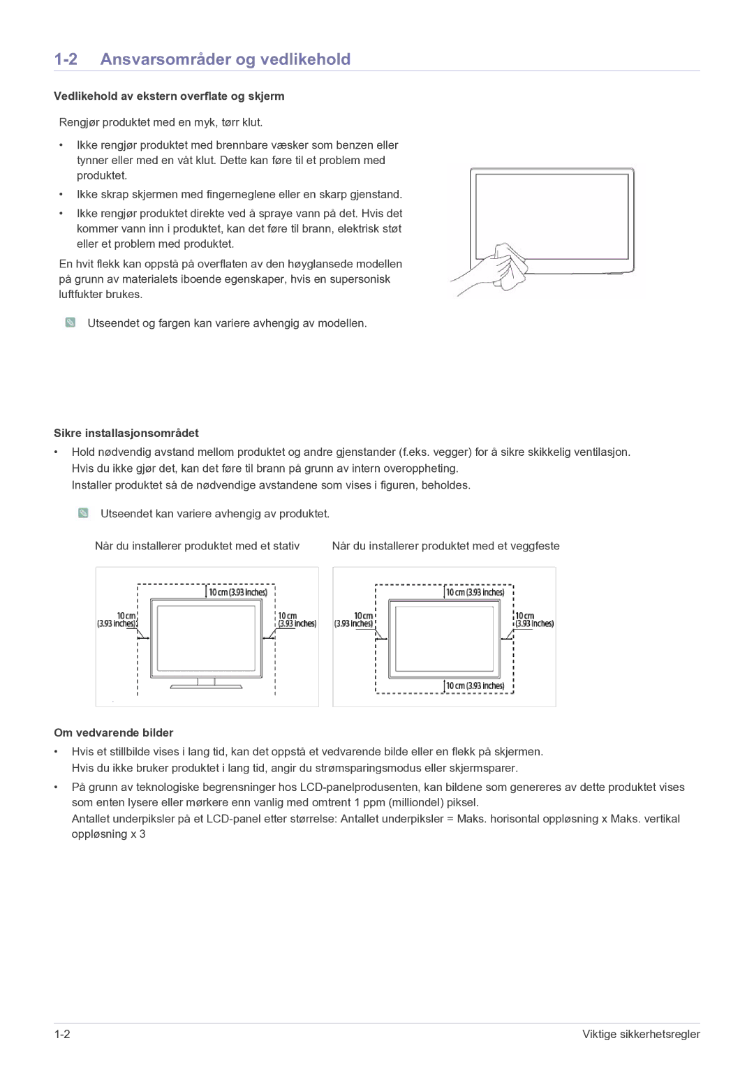 Samsung LS22FMDGF/XE Ansvarsområder og vedlikehold, Vedlikehold av ekstern overflate og skjerm, Sikre installasjonsområdet 