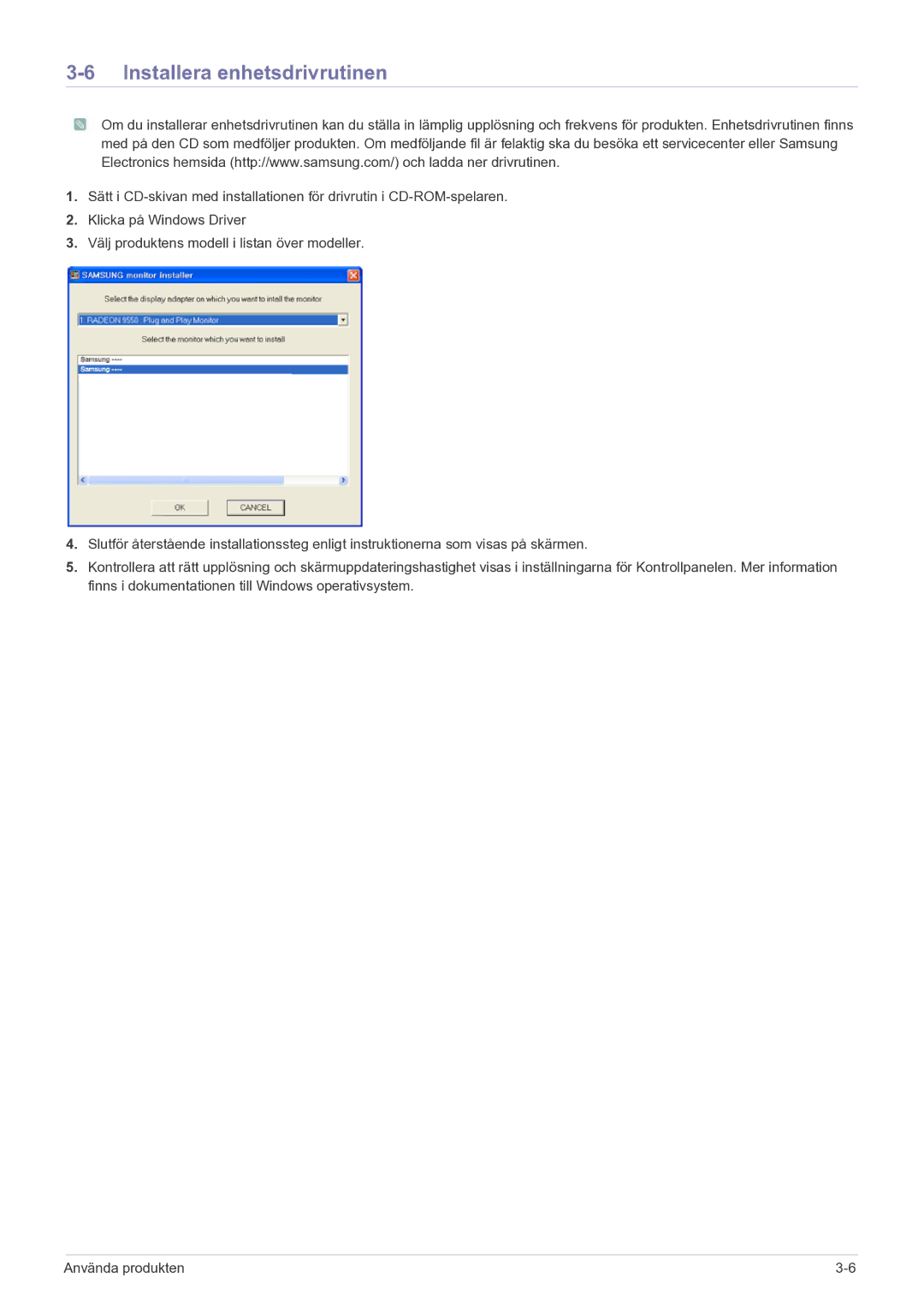 Samsung LS22FMDGF/XE manual Installera enhetsdrivrutinen 