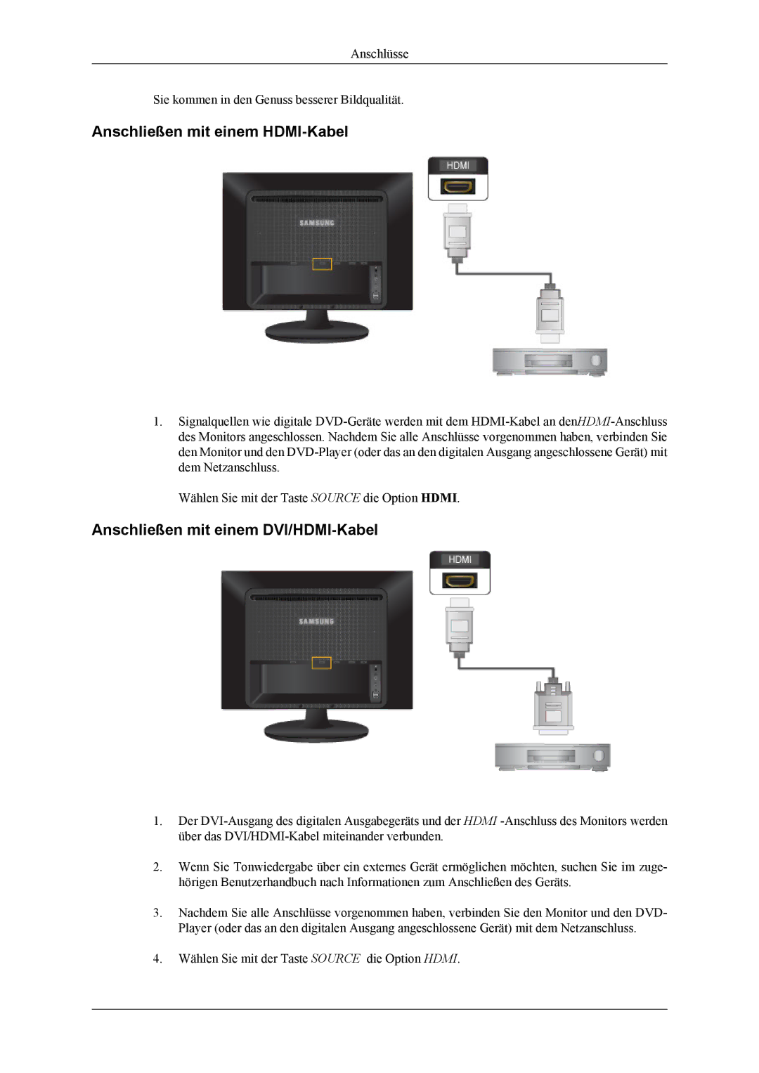 Samsung LS22LDPJFV/EN manual Anschließen mit einem HDMI-Kabel, Anschließen mit einem DVI/HDMI-Kabel 