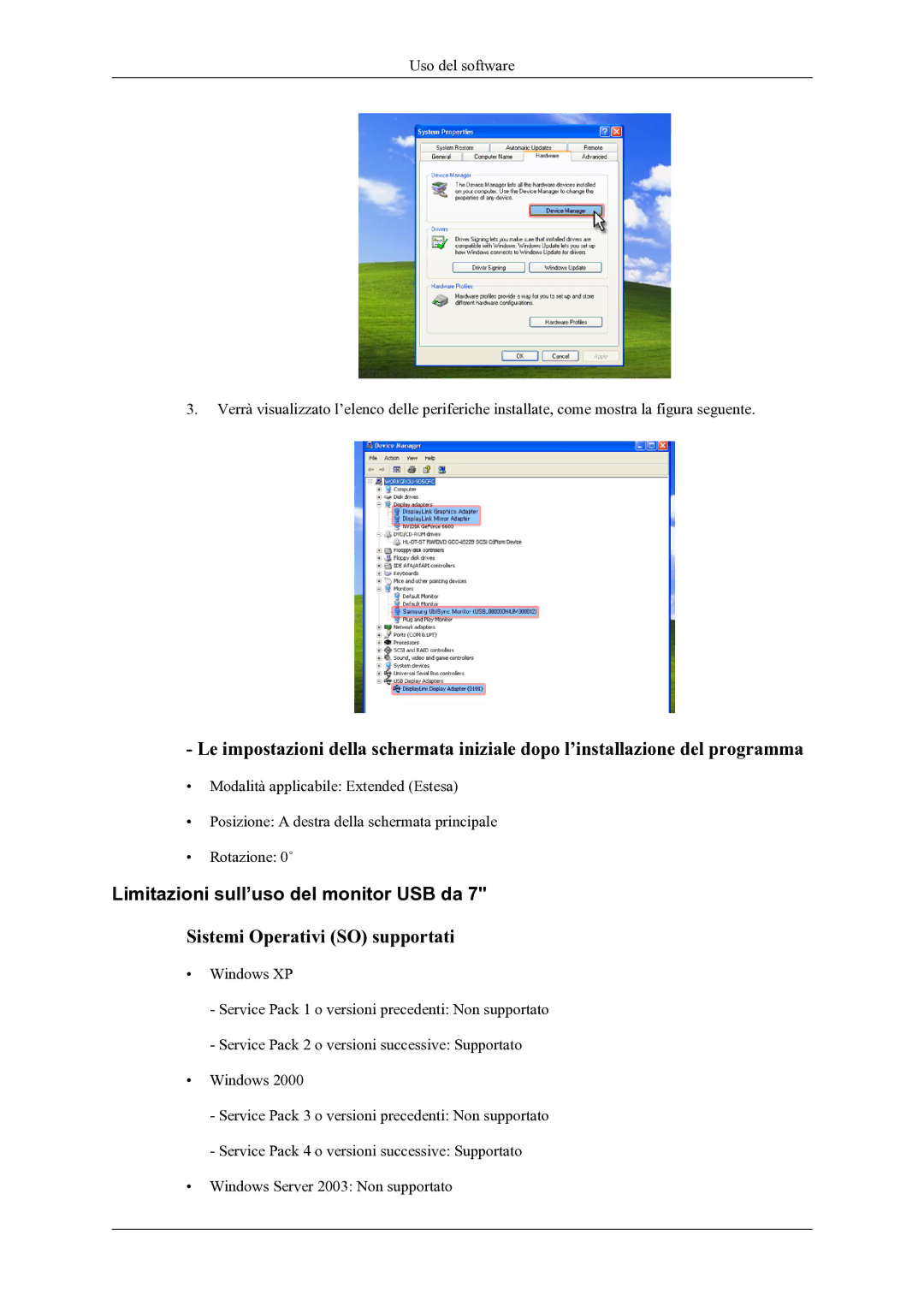 Samsung LS22LDPJFV/EN manual Limitazioni sull’uso del monitor USB da, Sistemi Operativi SO supportati 