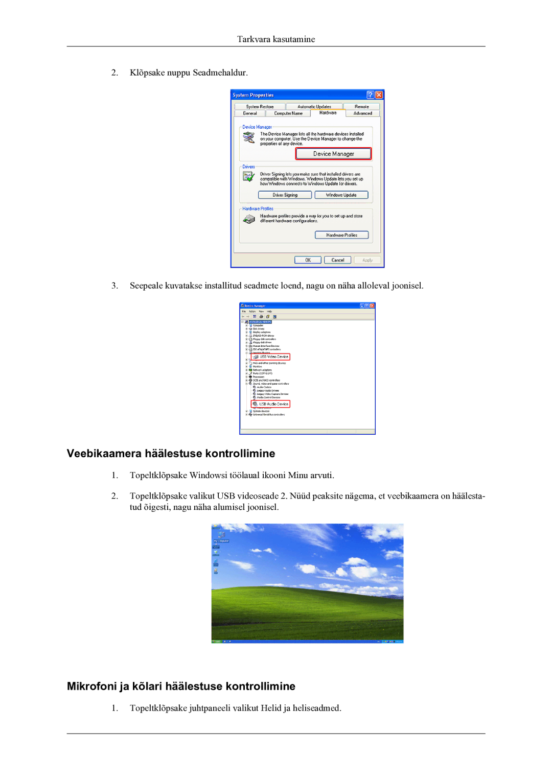 Samsung LS22LDPJFV/EN manual Veebikaamera häälestuse kontrollimine, Mikrofoni ja kõlari häälestuse kontrollimine 