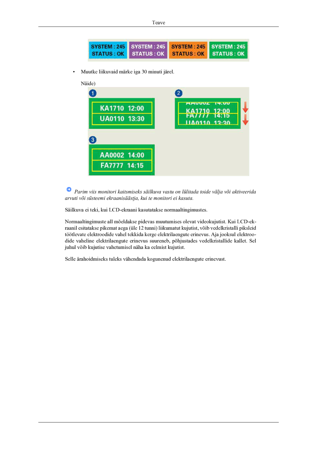 Samsung LS22LDPJFV/EN manual Teave Muutke liikuvaid märke iga 30 minuti järel. Näide 