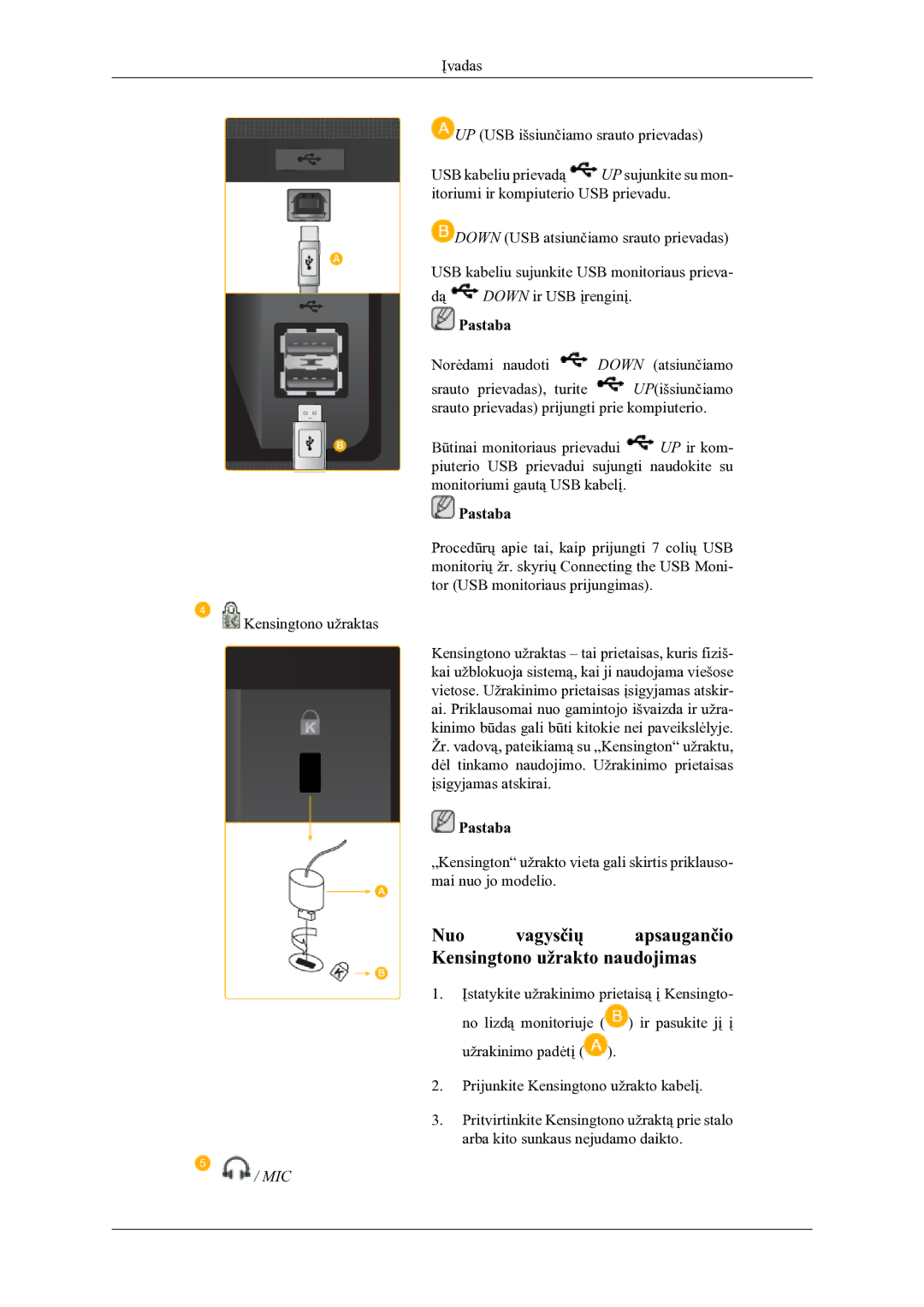 Samsung LS22LDPJFV/EN manual Nuo vagysčių apsaugančio Kensingtono užrakto naudojimas 