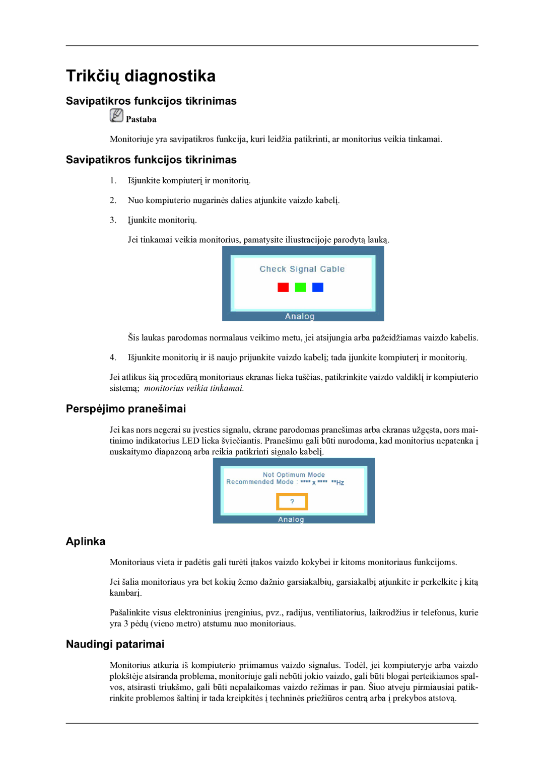 Samsung LS22LDPJFV/EN manual Trikčių diagnostika, Savipatikros funkcijos tikrinimas, Perspėjimo pranešimai, Aplinka 