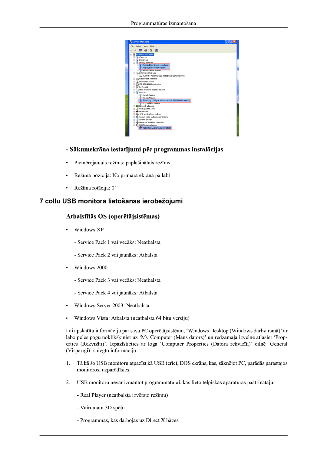 Samsung LS22LDPJFV/EN Sākumekrāna iestatījumi pēc programmas instalācijas, Collu USB monitora lietošanas ierobežojumi 