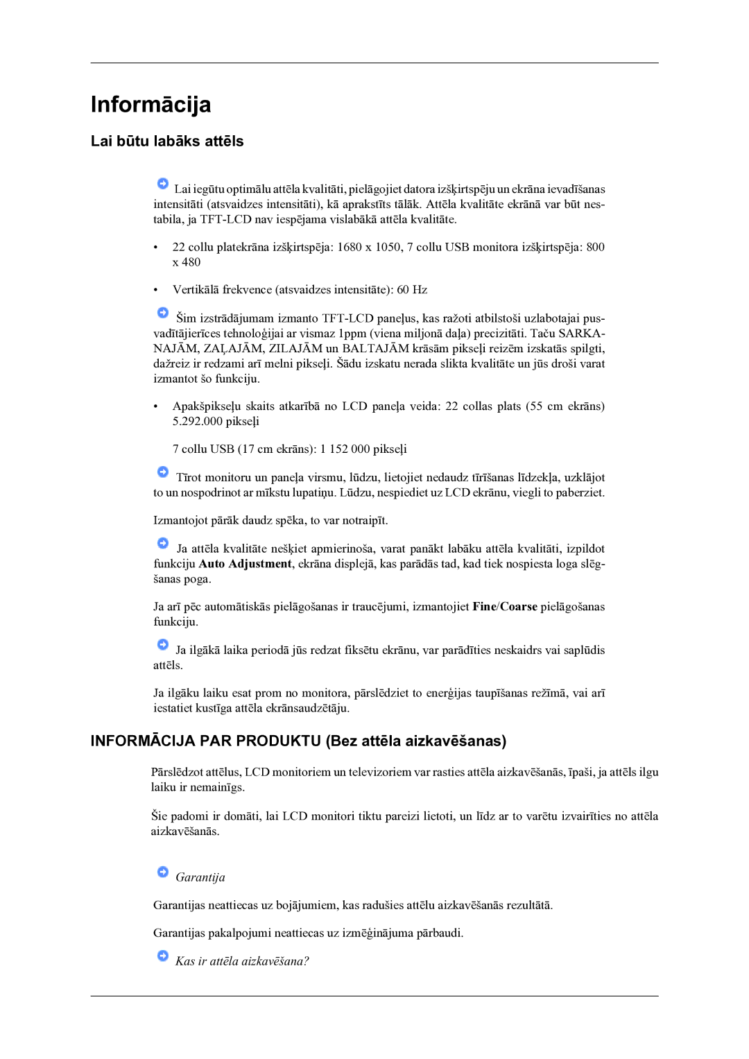 Samsung LS22LDPJFV/EN manual Lai būtu labāks attēls, Informācija PAR Produktu Bez attēla aizkavēšanas 