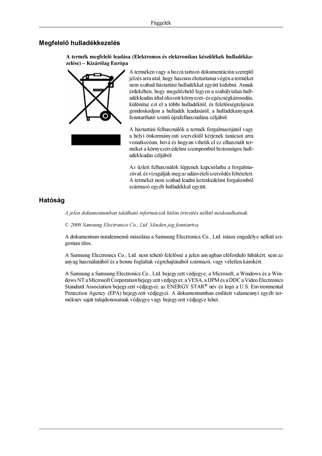 Samsung LS22LDPJFV/EN manual Megfelelő hulladékkezelés, Hatóság 