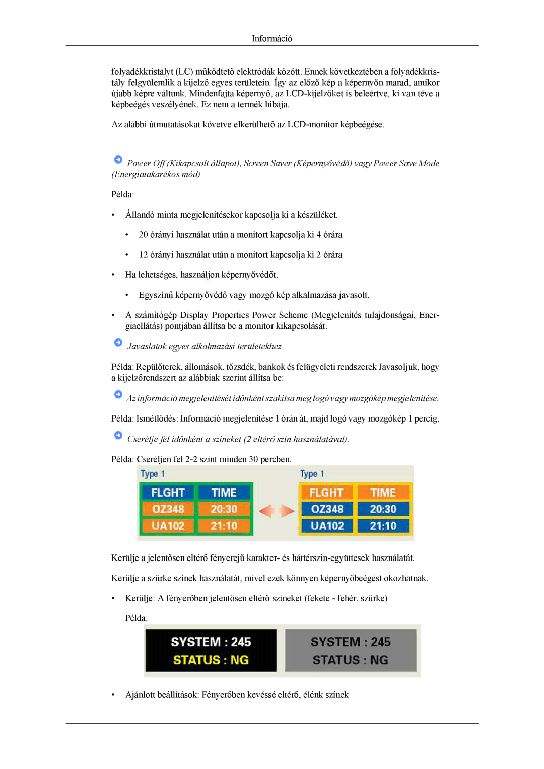 Samsung LS22LDPJFV/EN manual Cserélje fel időnként a színeket 2 eltérő szín használatával 