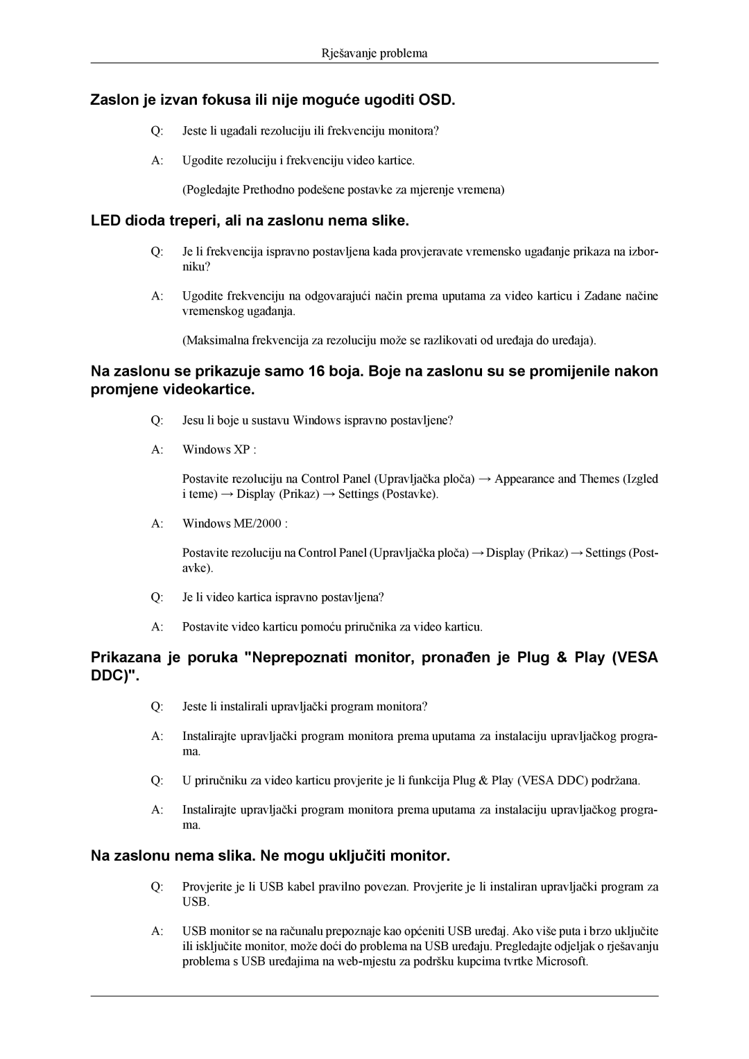 Samsung LS22LDPJFV/EN Zaslon je izvan fokusa ili nije moguće ugoditi OSD, LED dioda treperi, ali na zaslonu nema slike 