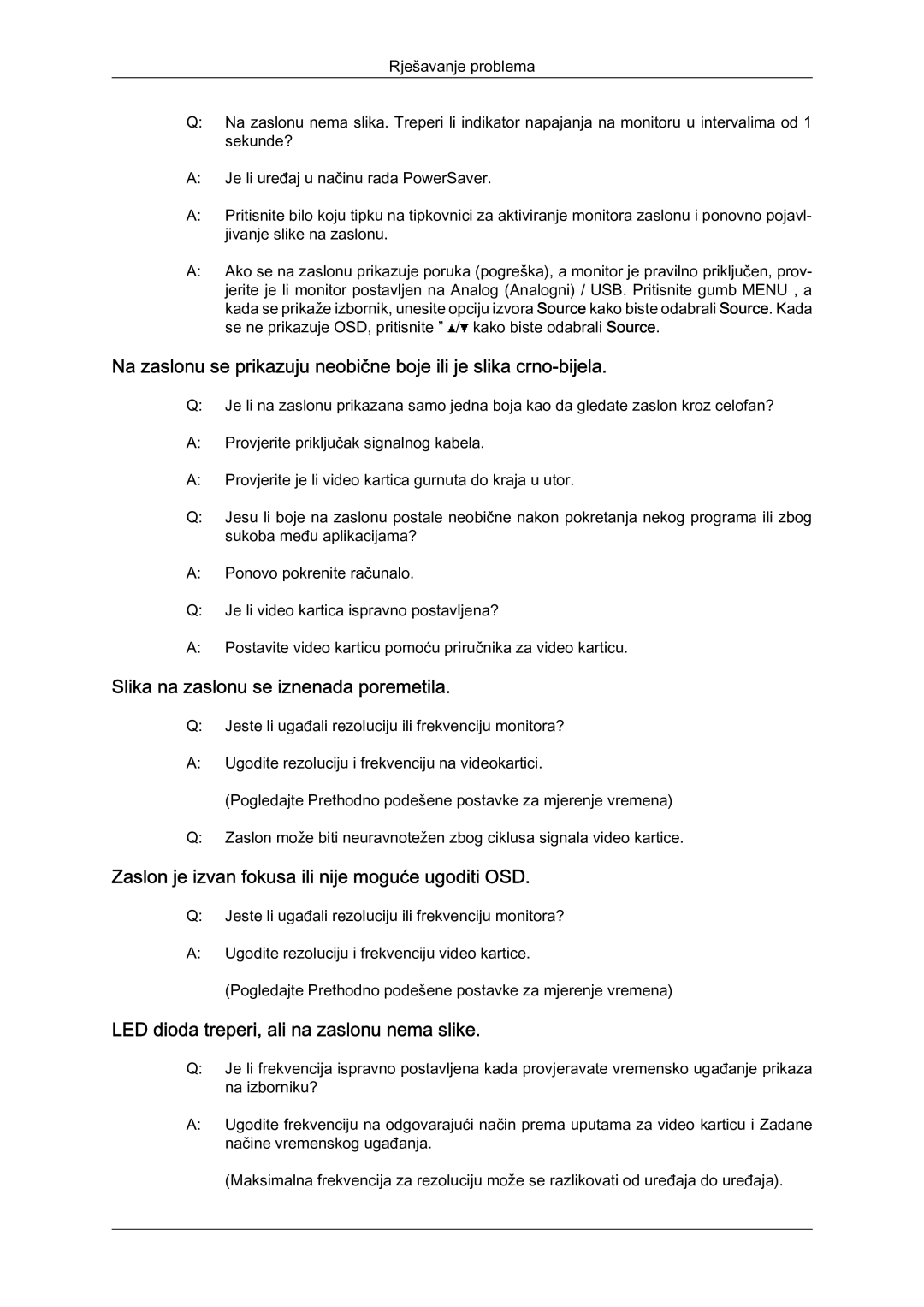 Samsung LS22LFUGF/EN manual Slika na zaslonu se iznenada poremetila, Zaslon je izvan fokusa ili nije moguće ugoditi OSD 