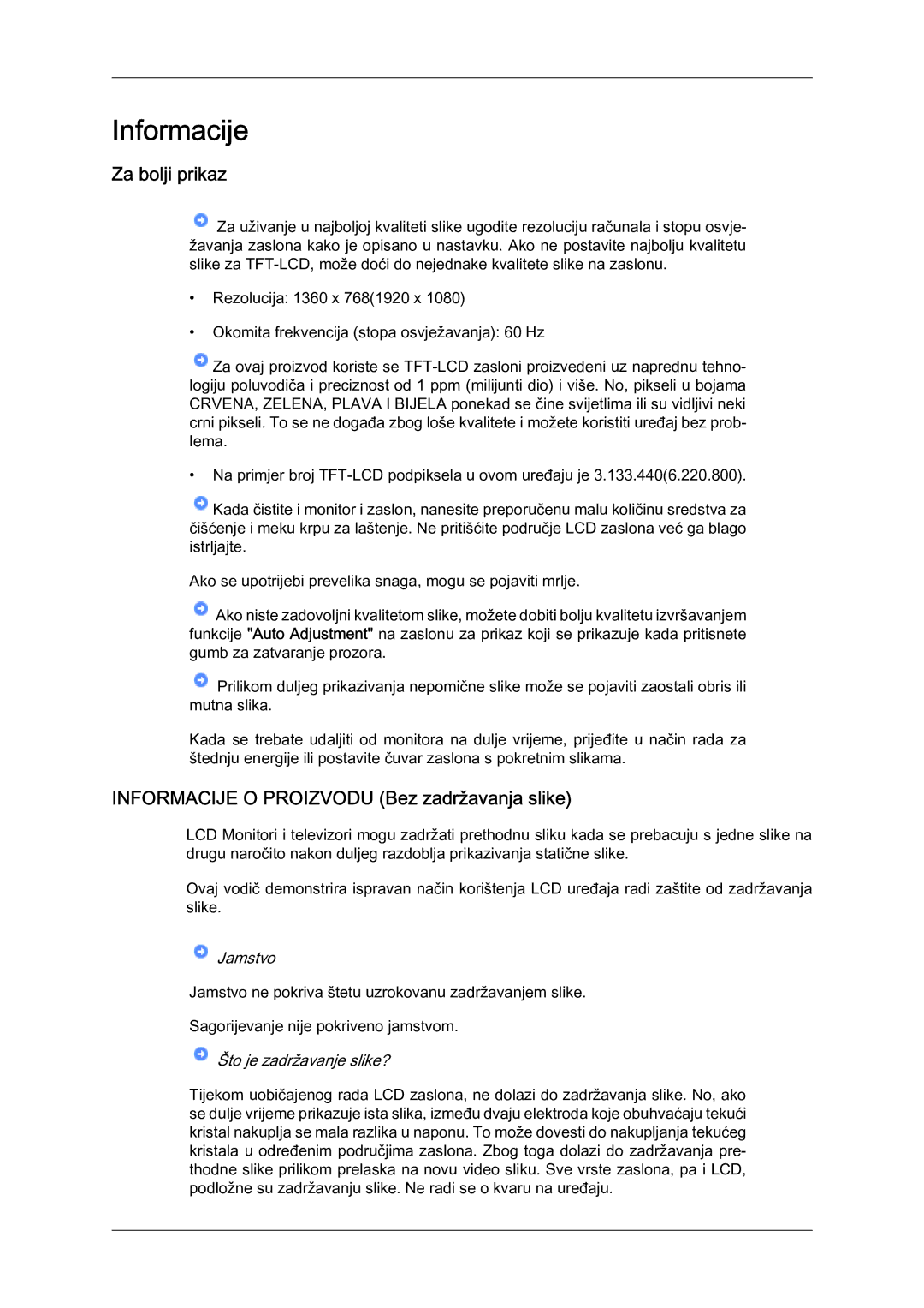 Samsung LS22LFUGF/EN manual Za bolji prikaz, Informacije O Proizvodu Bez zadržavanja slike 